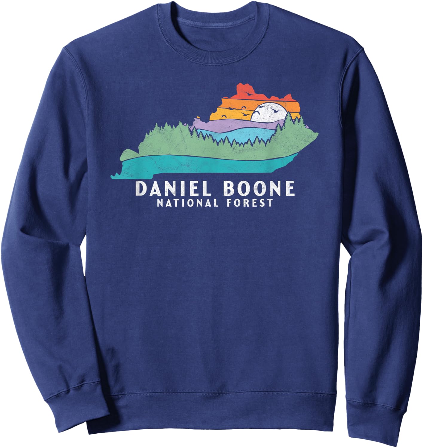 Daniel Boone Forest Kentucky Outdoors State Nature Shirt Sweatshirt - Sweatshirt | Navy