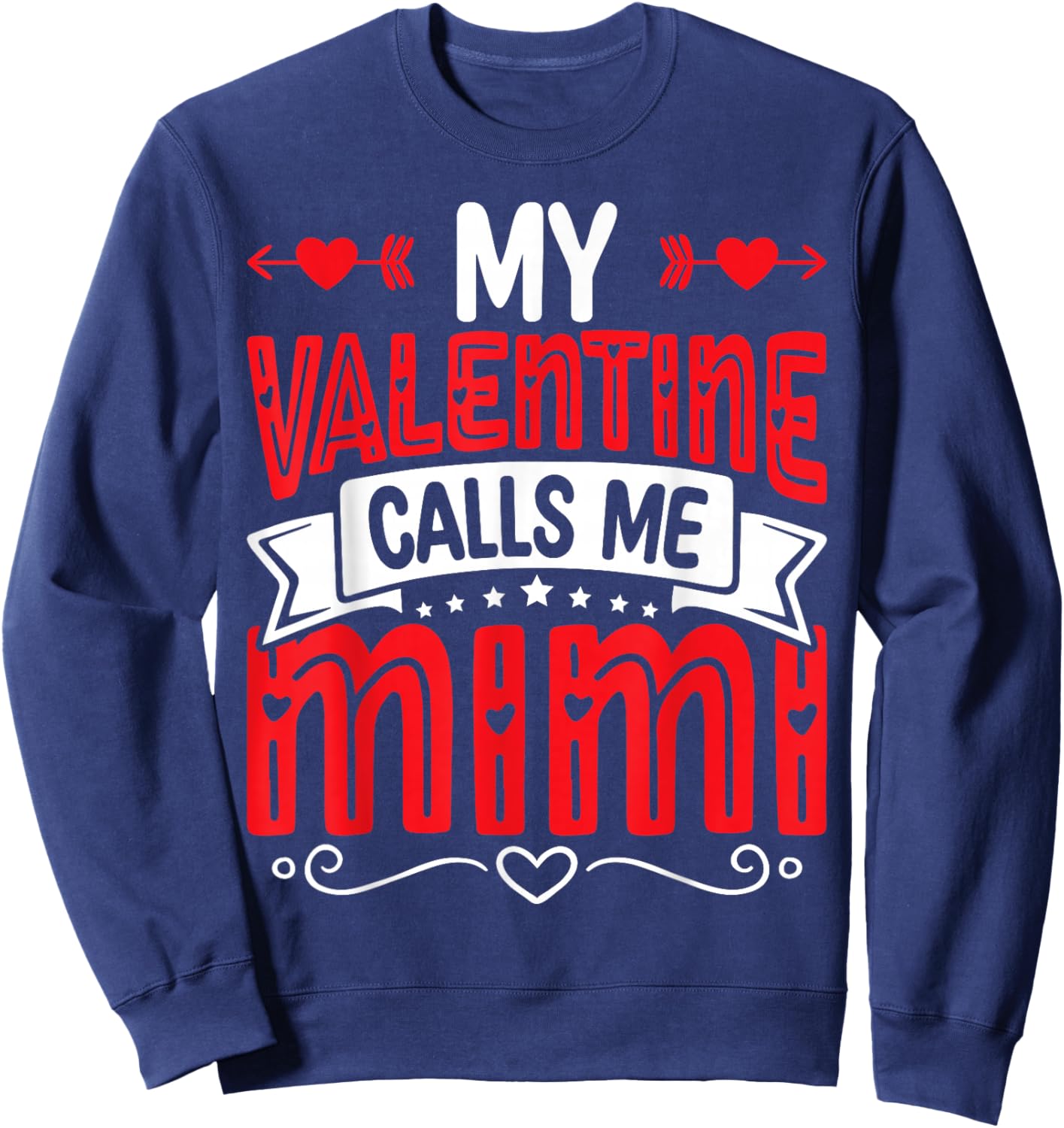My Valentine Calls Me Mimi Groovy Valentine Hearts Sweatshirt - Sweatshirt | Navy