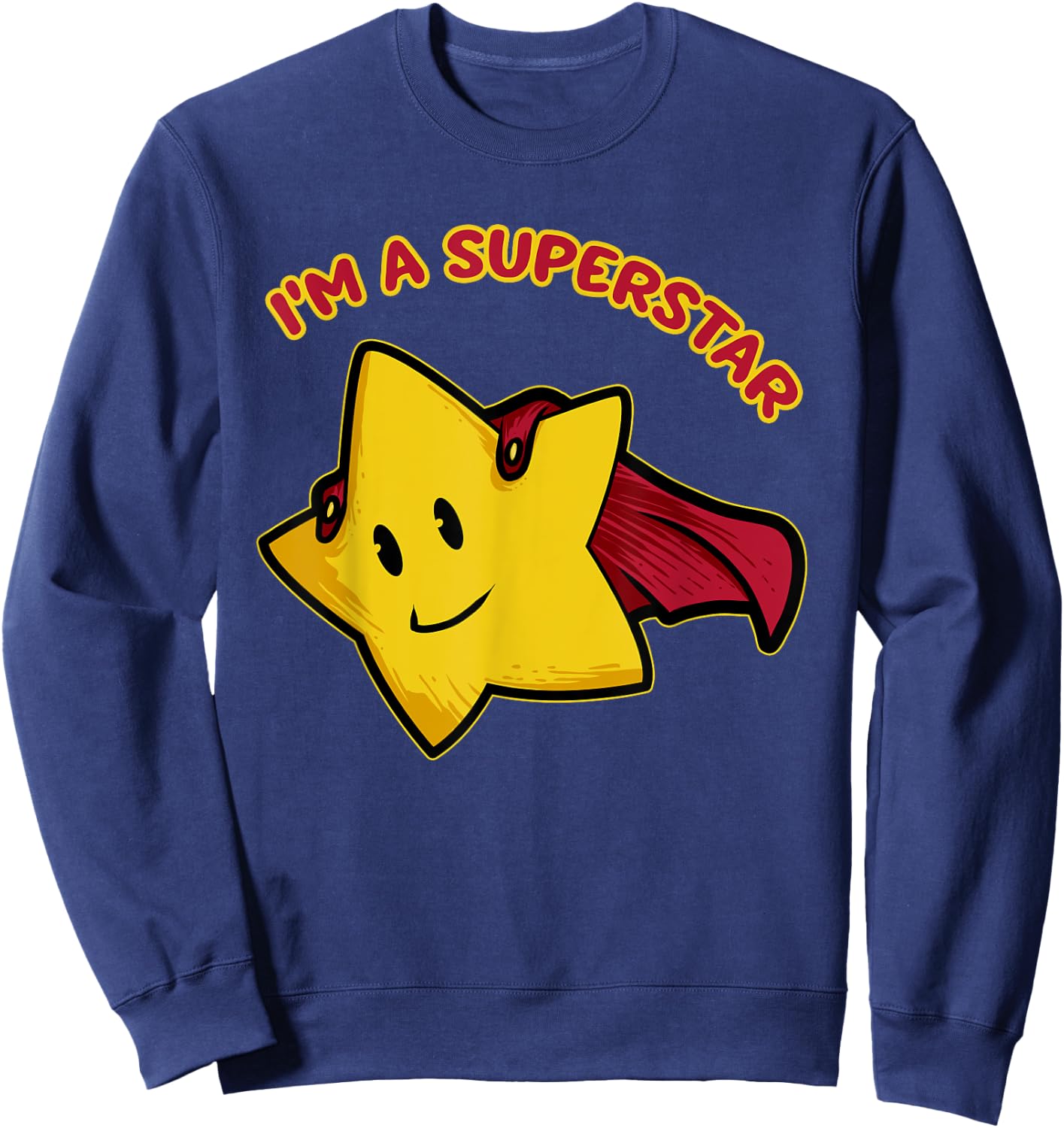 Superhero , Motivational Super-star Sweatshirt - Sweatshirt | Navy