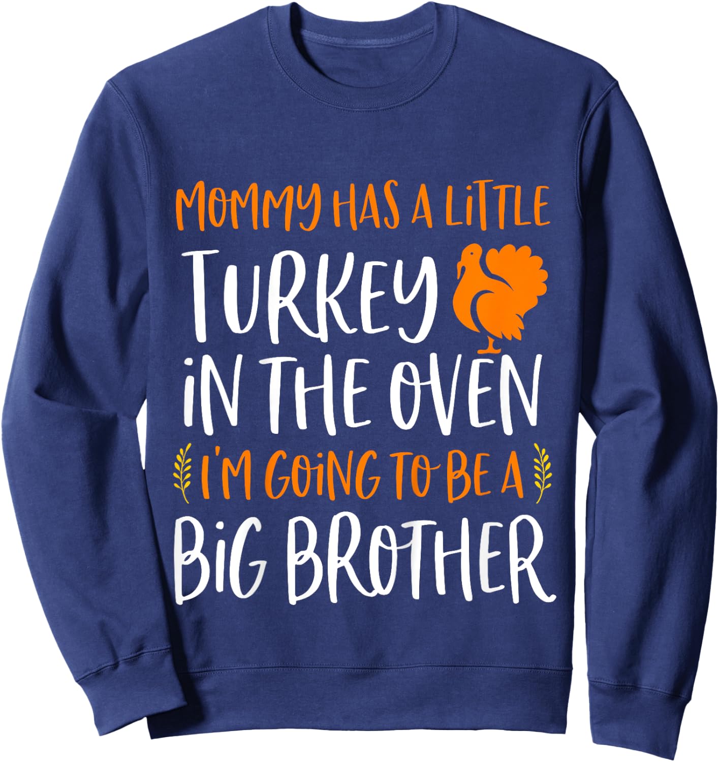Kids Big Brother Thanksgiving Pregnancy Announcement Shirt Fall Sweatshirt - Sweatshirt | Navy