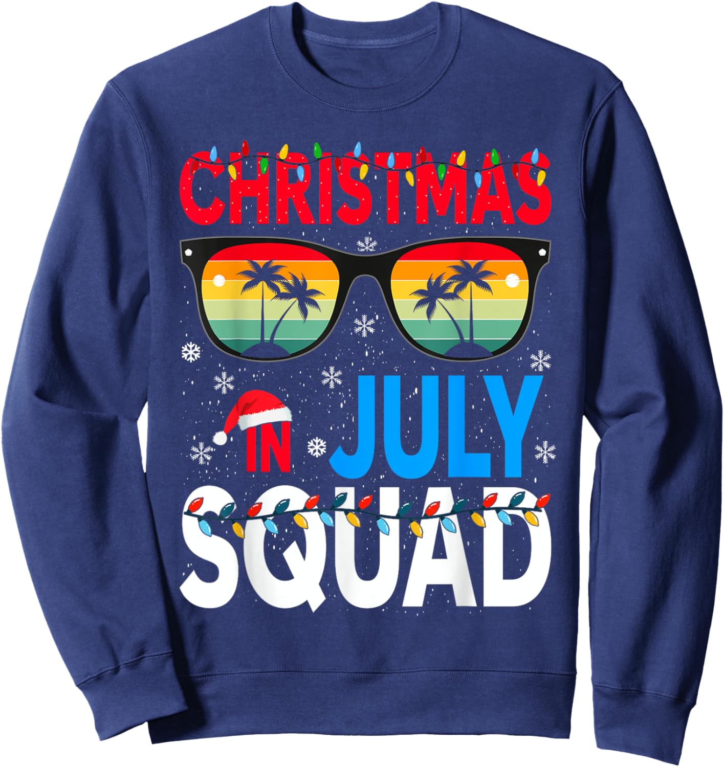 Christmas In July Squad Family Beach Vacation Summer Sweatshirt - Sweatshirt | Navy