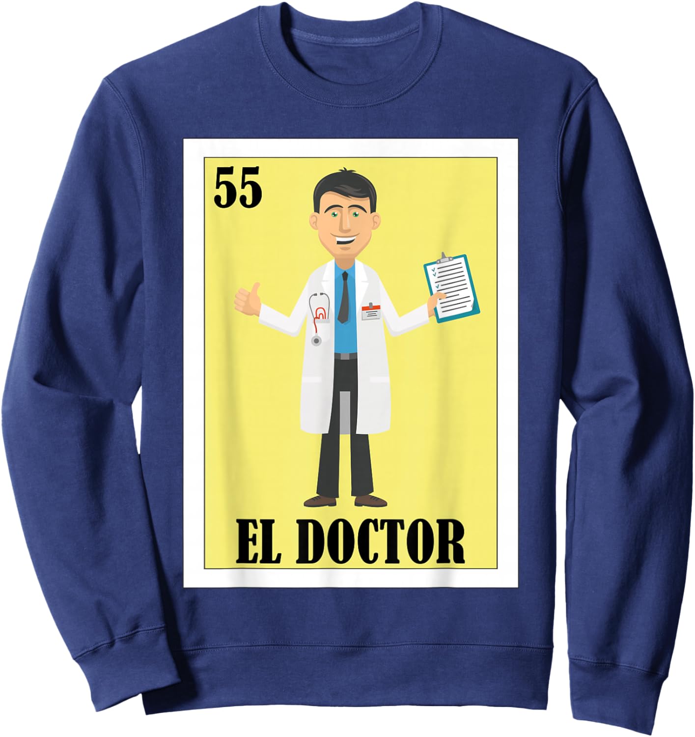 Funny Mexican Design for Health Staff - El Doctor Sweatshirt - Sweatshirt | Navy