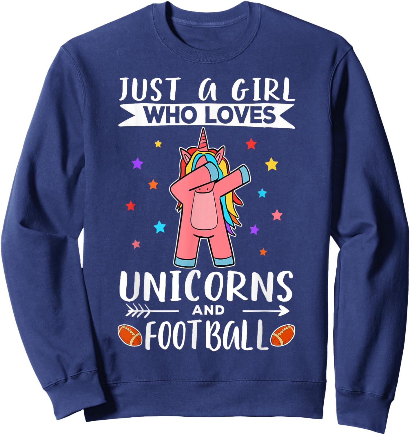 Just A Girl Who Loves Unicorns And Football Unicorn Sweatshirt - Sweatshirt | Navy