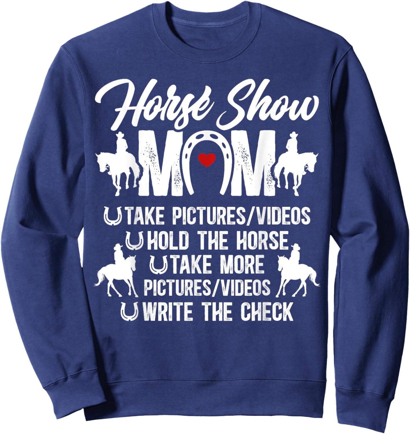 Horse Show Mom Definition Equestrian Mom Horse Show Mama Sweatshirt - Sweatshirt | Navy
