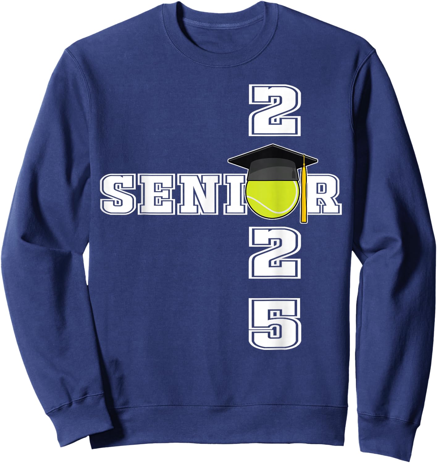 Class of 2025 Tennis Senior Gifts | Senior 2025 Tennis Sweatshirt - Sweatshirt | Navy