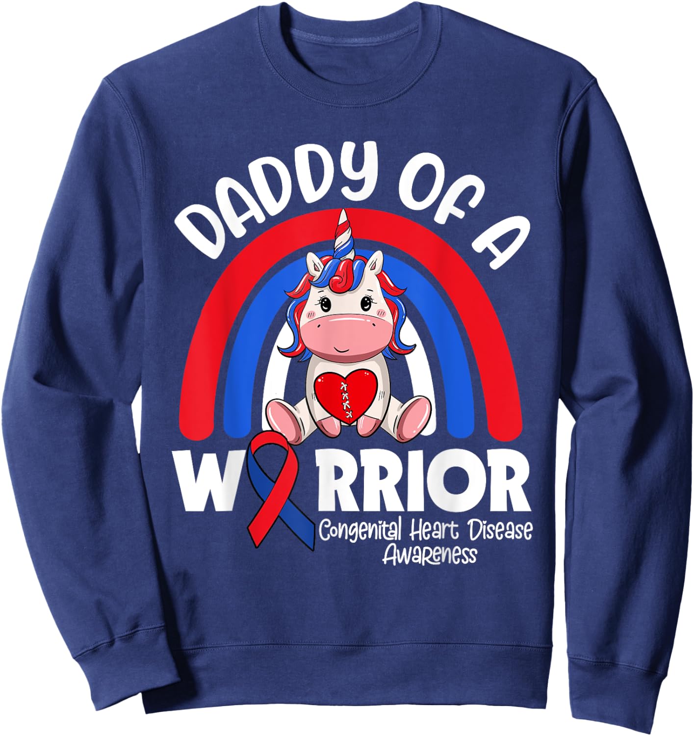 Daddy Of A Heart Warrior CHD Awareness Week Clothing Gift Sweatshirt - Sweatshirt | Navy