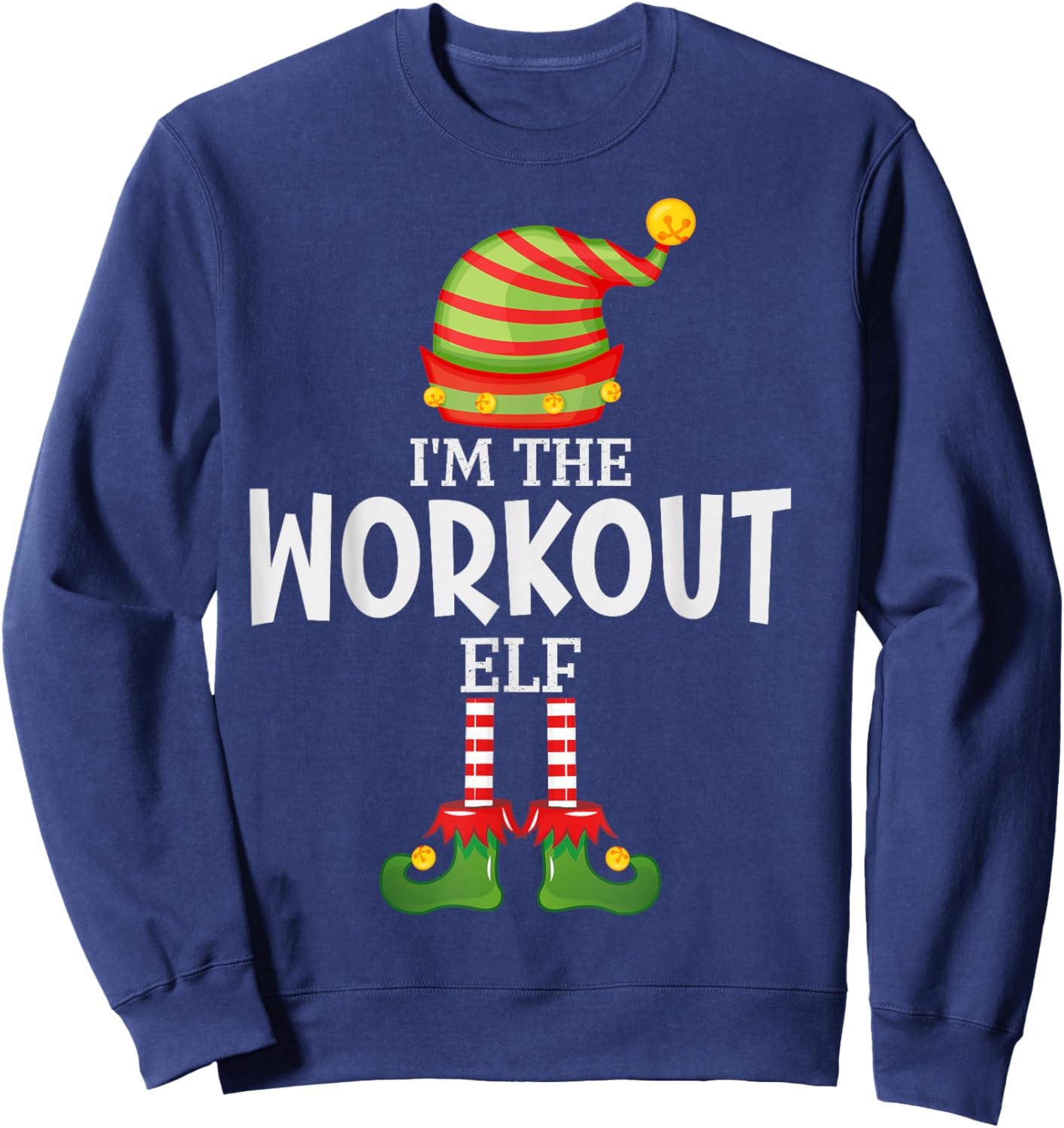 I'm The Workout Elf Christmas Matching Pajama Sweatshirt - Sweatshirt | Navy