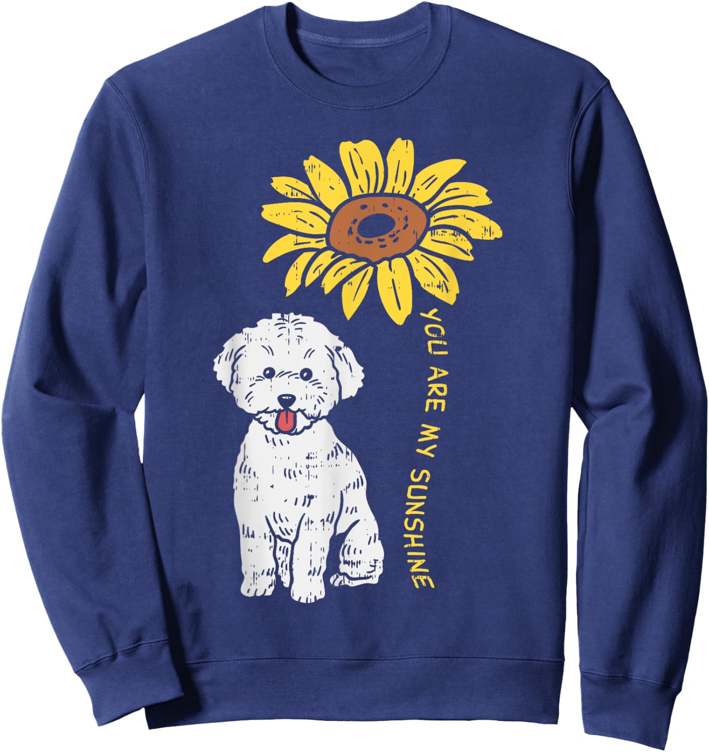 BoredKoalas You Are My Sunshine Bichon Frise Sunflower -Adults Kids Dog Lover Sweatshirt - Sweatshirt | Navy