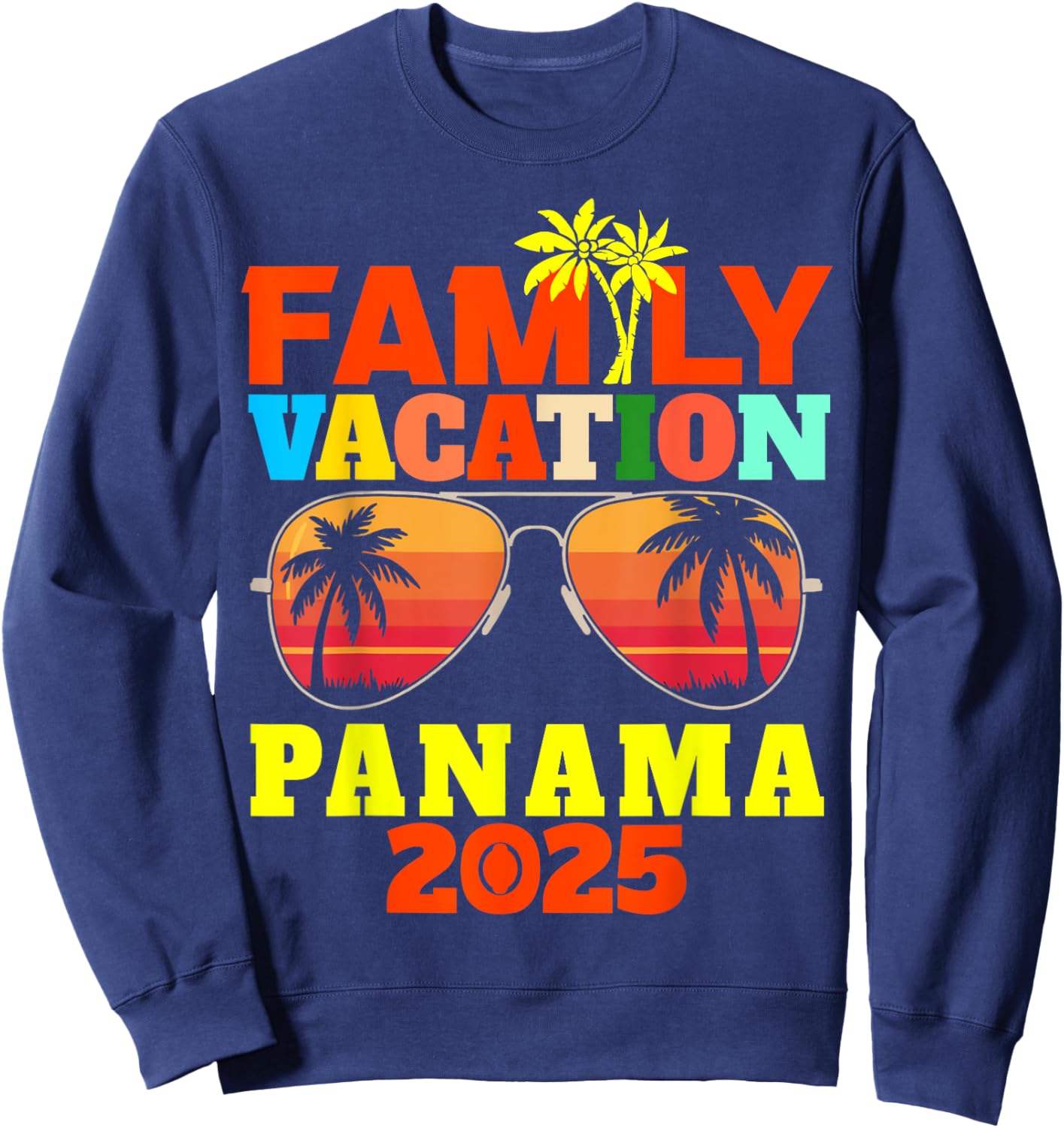 Panama Vacation Family Vacation 2025 Family Trip Matching Sweatshirt - Sweatshirt | Navy