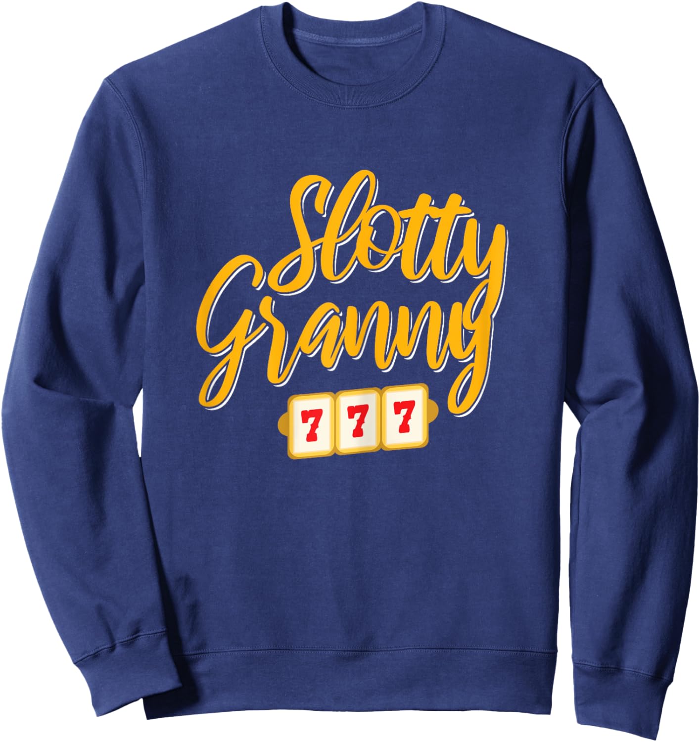 Gambling Slotty Granny Jackpot Sweatshirt - Sweatshirt | Navy