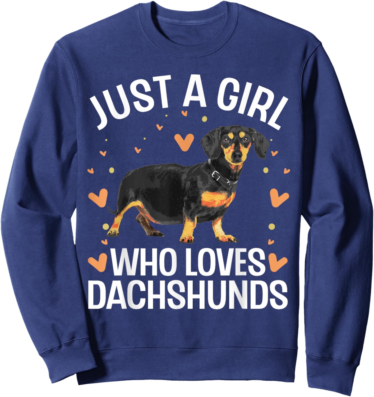 Dachshund Gift Dachshund Owner Accessories & Stuff Funny Dachshund Design For Girls Women Kids Wiener Dog Lover Sweatshirt - Sweatshirt | Navy