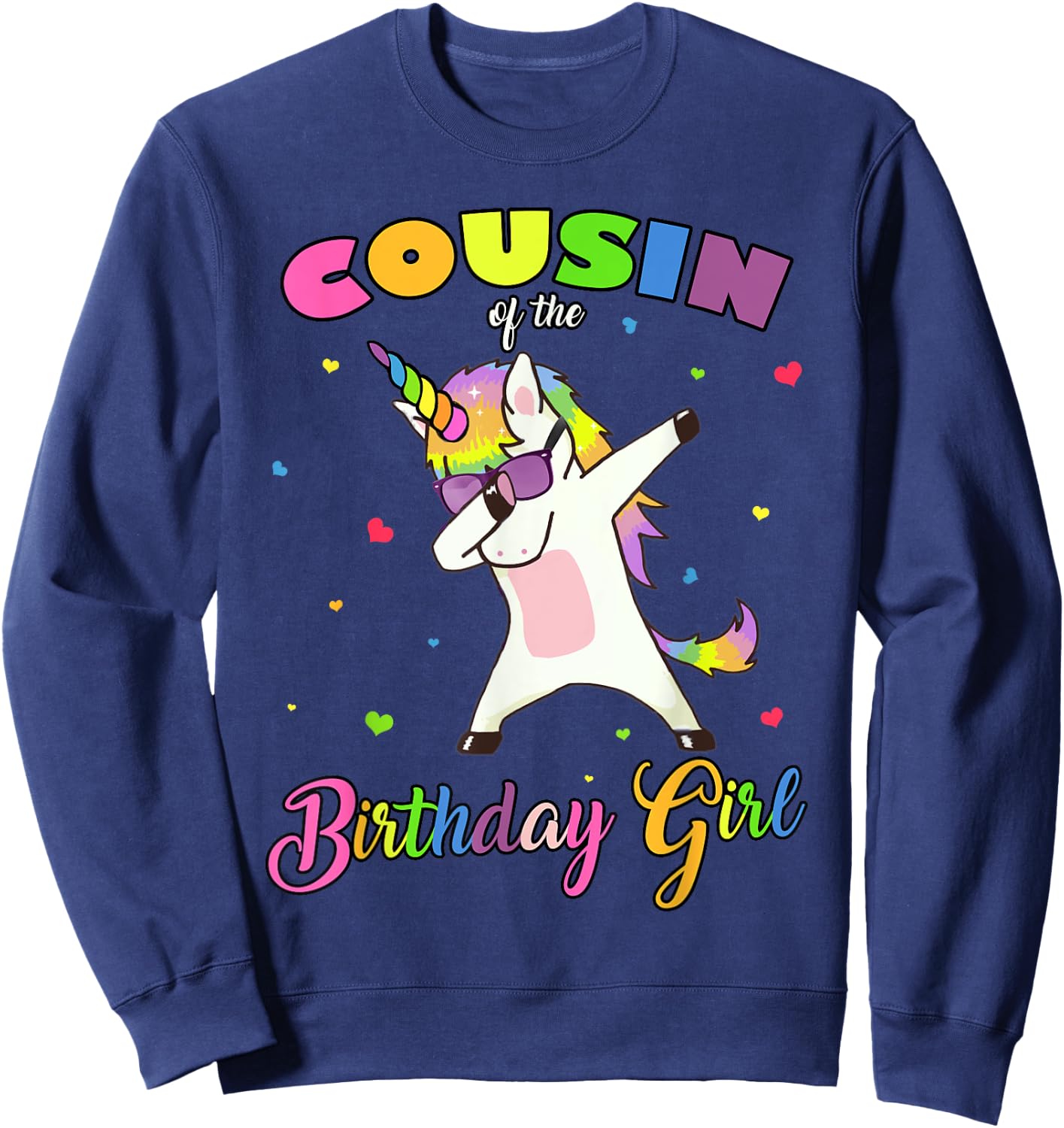 Cousin of the Birthday Girl Unicorn Princess Cousin Boy Sweatshirt - Sweatshirt | Navy