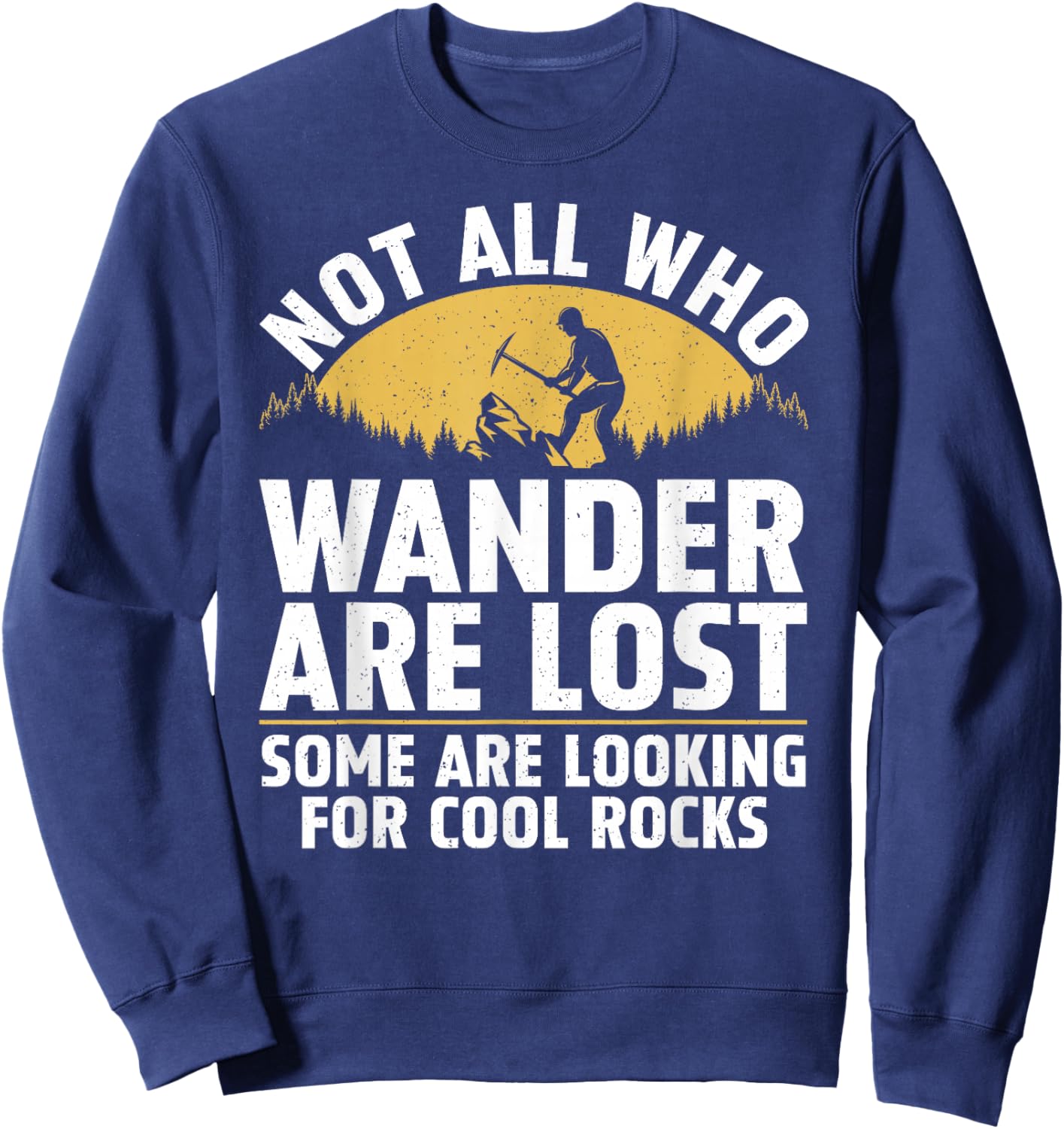 Rock Collecting Art Women Rockhound Rock Collector Sweatshirt - Sweatshirt | Navy