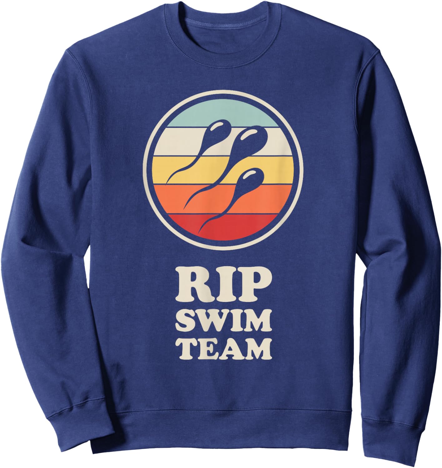 Funny Vasectomy Recovery Present "Swim Team" - Vasectomy Sweatshirt - Sweatshirt | Navy