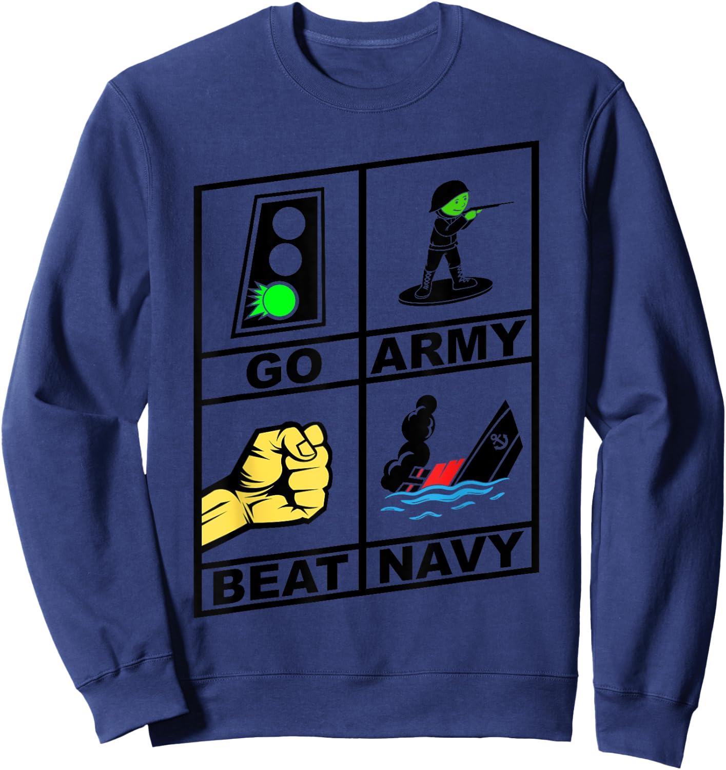 Go Army! Beat Navy! 2019 Pictures are Worth 1000 Words Sweatshirt - Sweatshirt | Navy