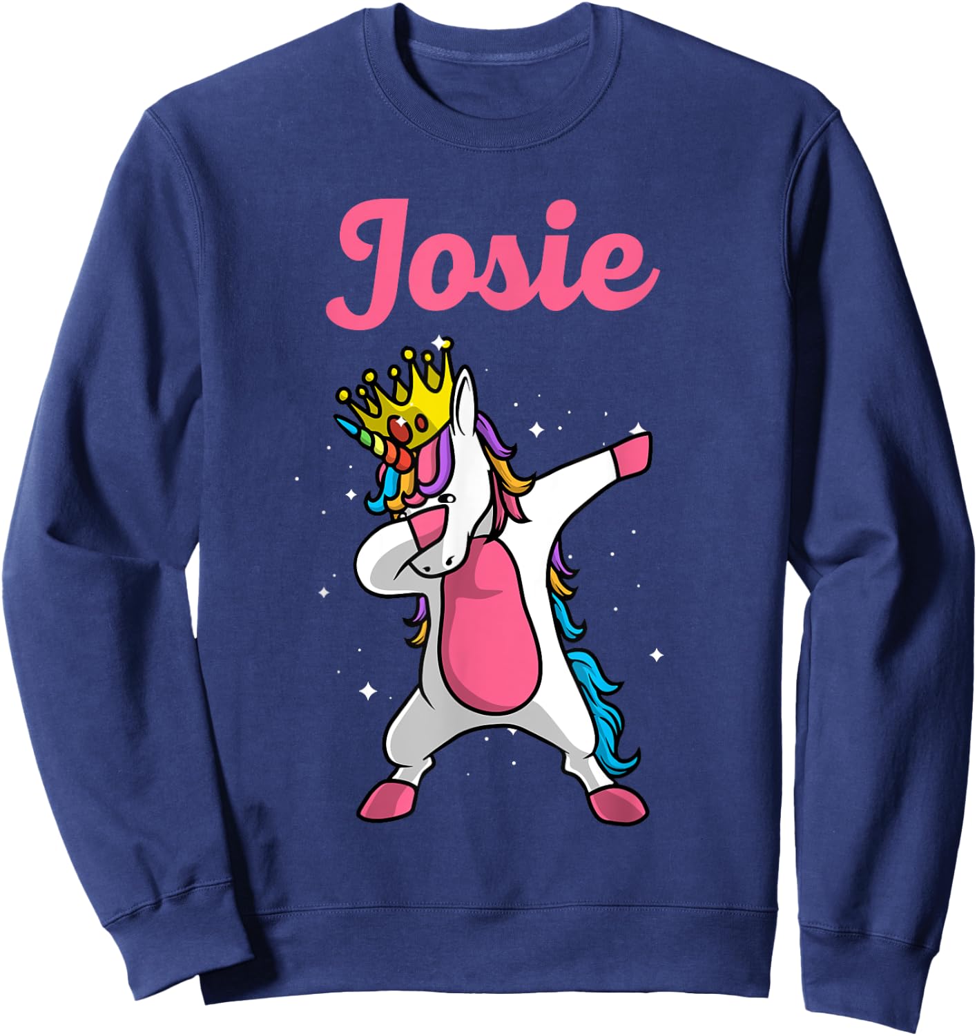 JOSIE Gift Name Personalized Birthday Dabbing Unicorn Queen Sweatshirt - Sweatshirt | Navy