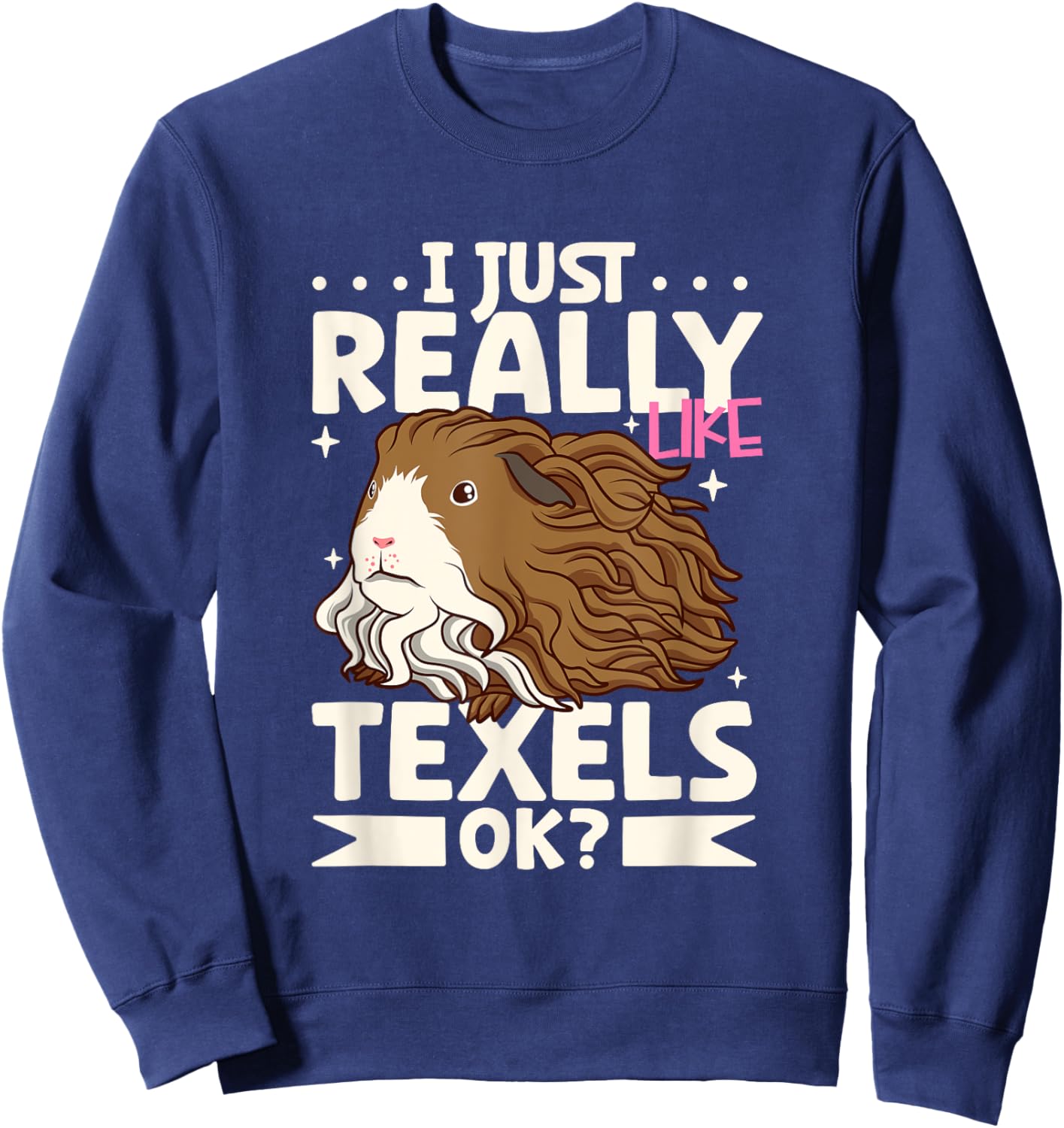 I just really like my Texel Guinea Pig Sweatshirt - Sweatshirt | Navy