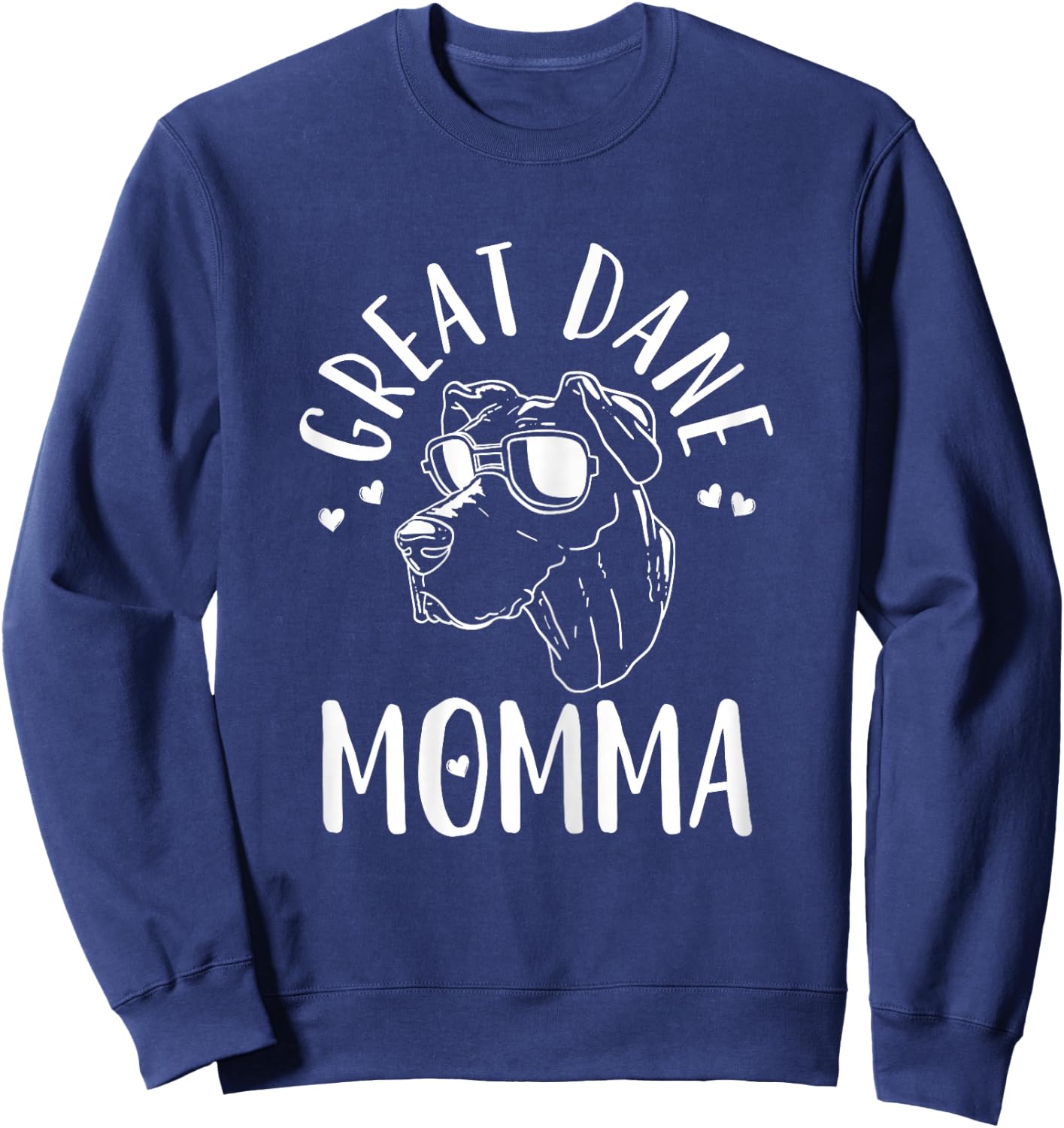 Great Dane Momma Dog Mom Mama Gift Sweatshirt - Sweatshirt | Navy