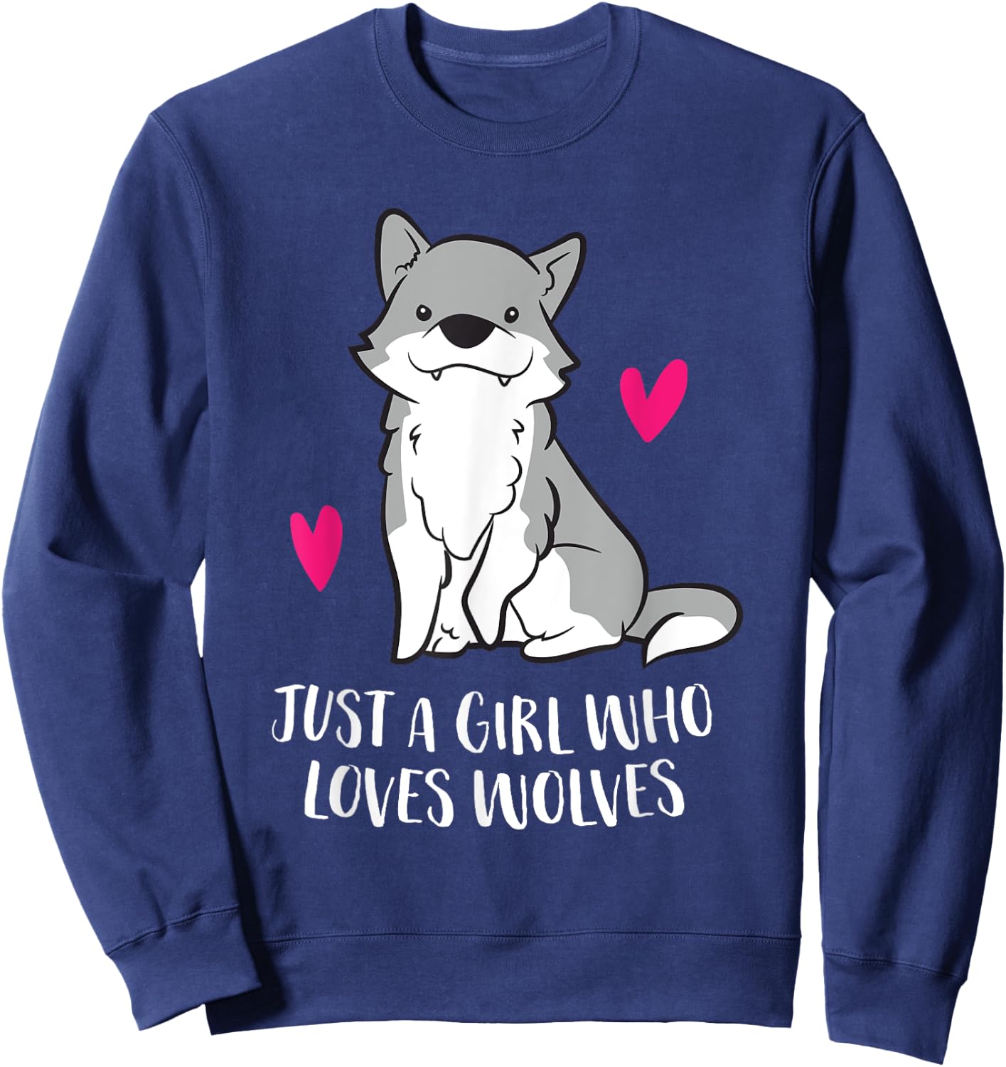 Just a Girl Who Loves Wolves Sweatshirt - Sweatshirt | Navy