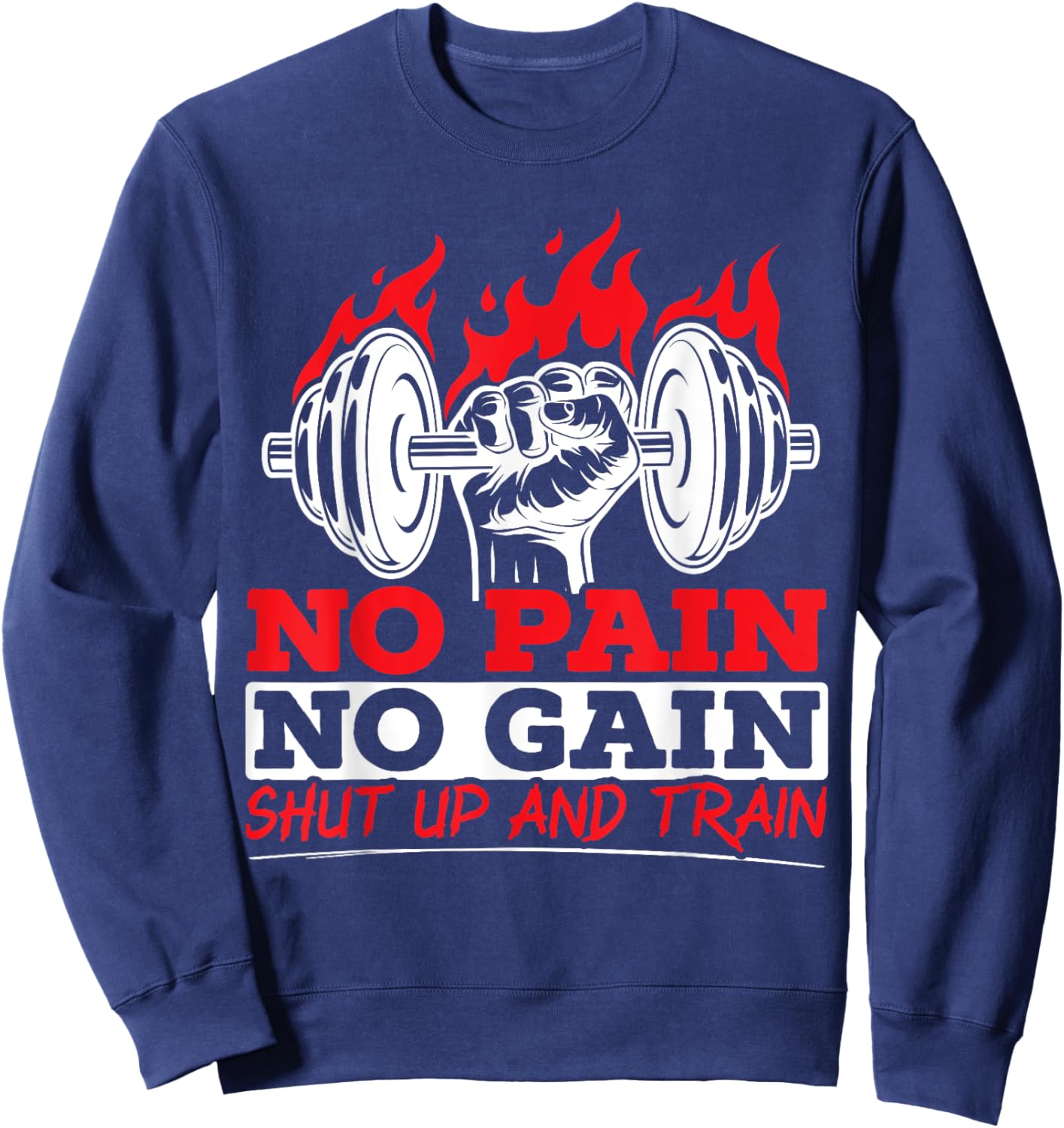 All Pain No Gains Gym Weightlifting Bodybuilding Fitness Sweatshirt - Sweatshirt | Navy