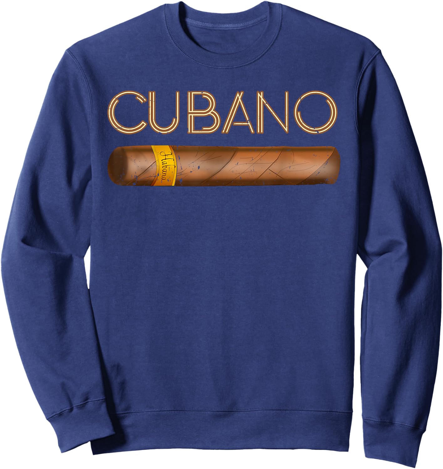 Cubano Cuban Cigar Gift cigar Sweatshirt - Sweatshirt | Navy