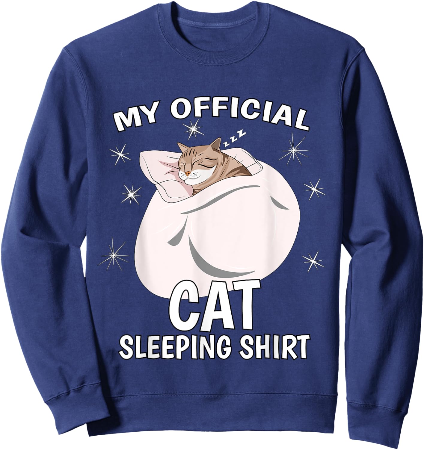 My Official Sleeping Shirt PJ Pajama Top Kitten Cat Sweatshirt - Sweatshirt | Navy