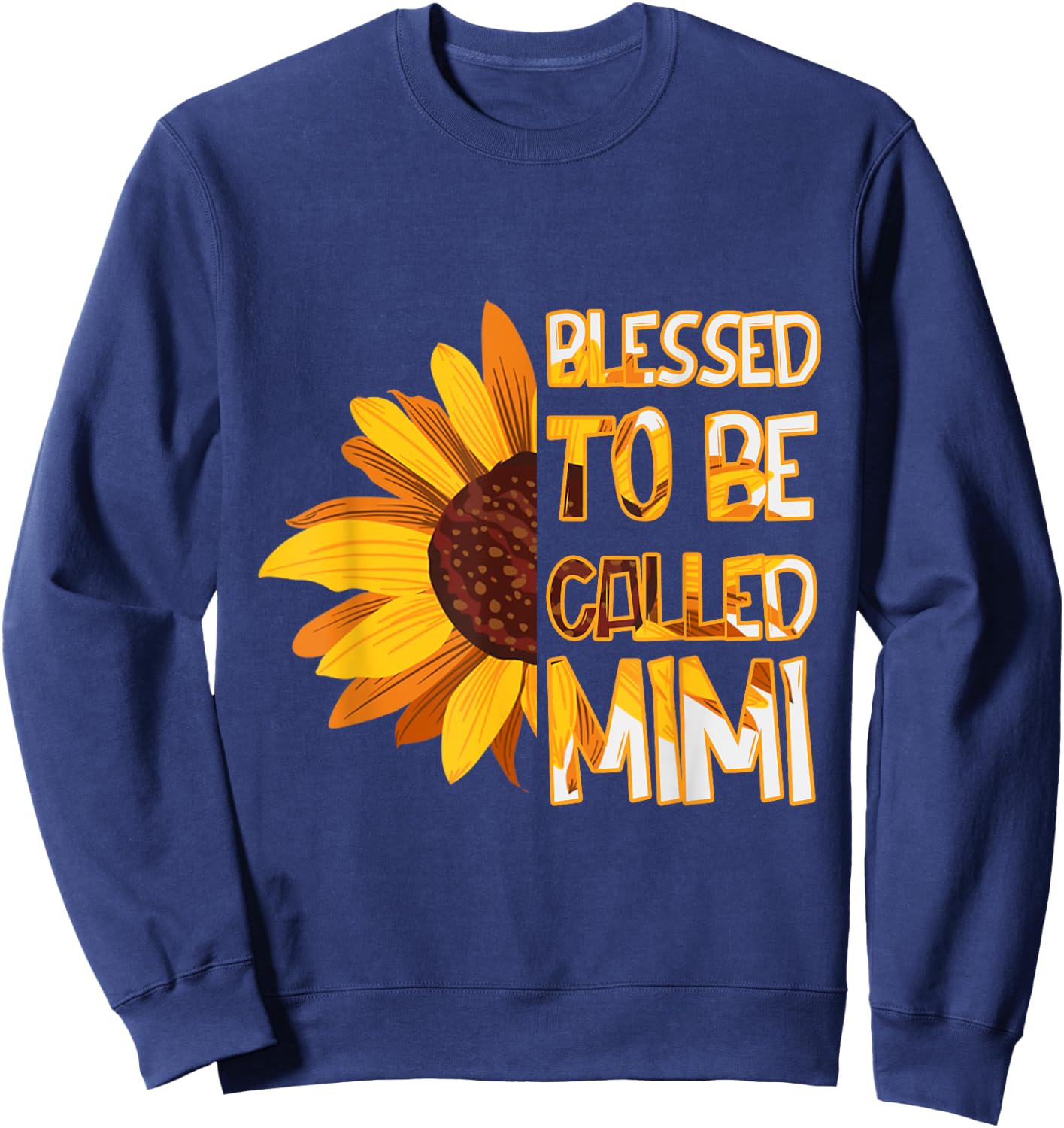 Mom Blessed To Be Called Mimi Flower Mothers Day Sweatshirt - Sweatshirt | Navy