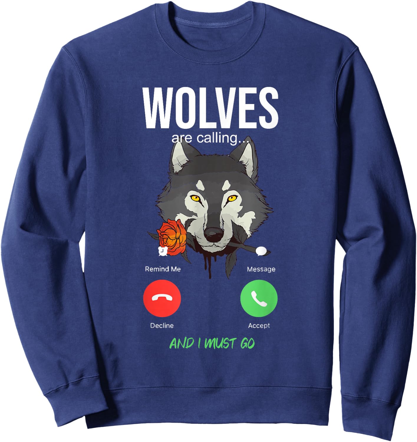 Wolves Are Calling - Wolf Wolves Sweatshirt - Sweatshirt | Navy