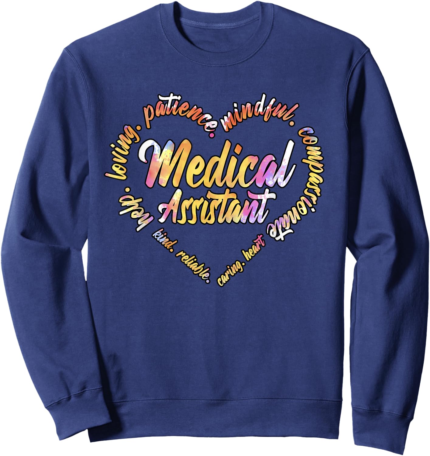 Funny Medical Assistant Medicine School Student Dr Nurse Sweatshirt - Sweatshirt | Navy