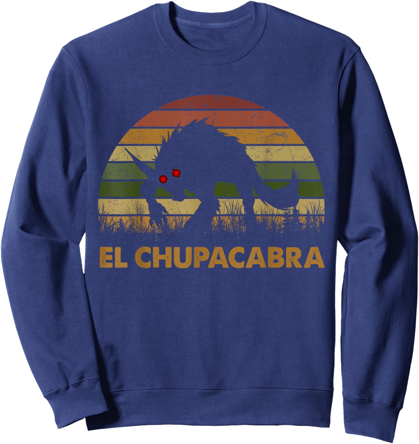 El Chupacabra Adorable Animals Vintage Monster Funny Apparel Sweatshirt - Sweatshirt | Navy