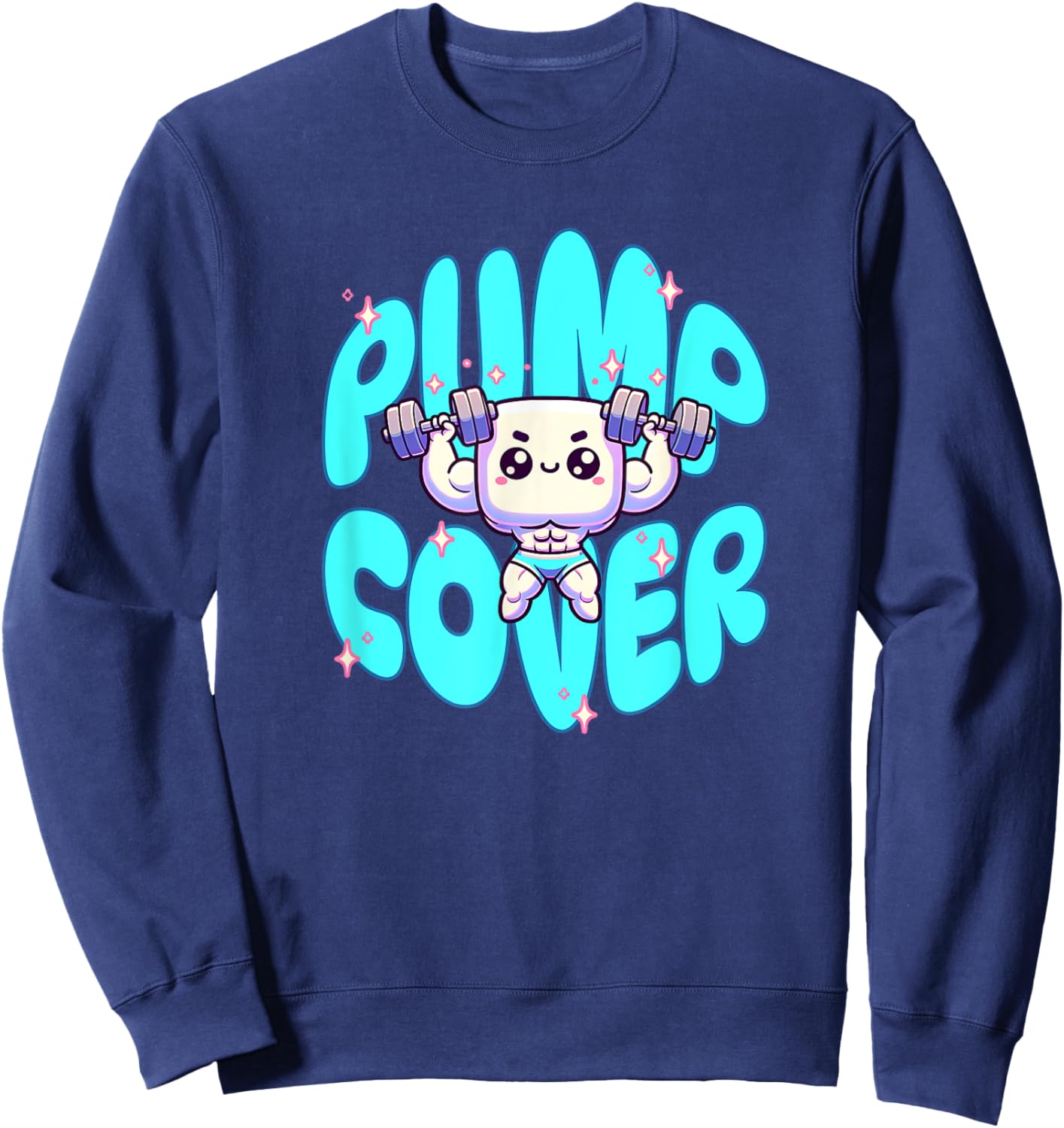 Pump Cover - Gym Fitness Pump Workout Sleeper Build Sweatshirt - Sweatshirt | Navy