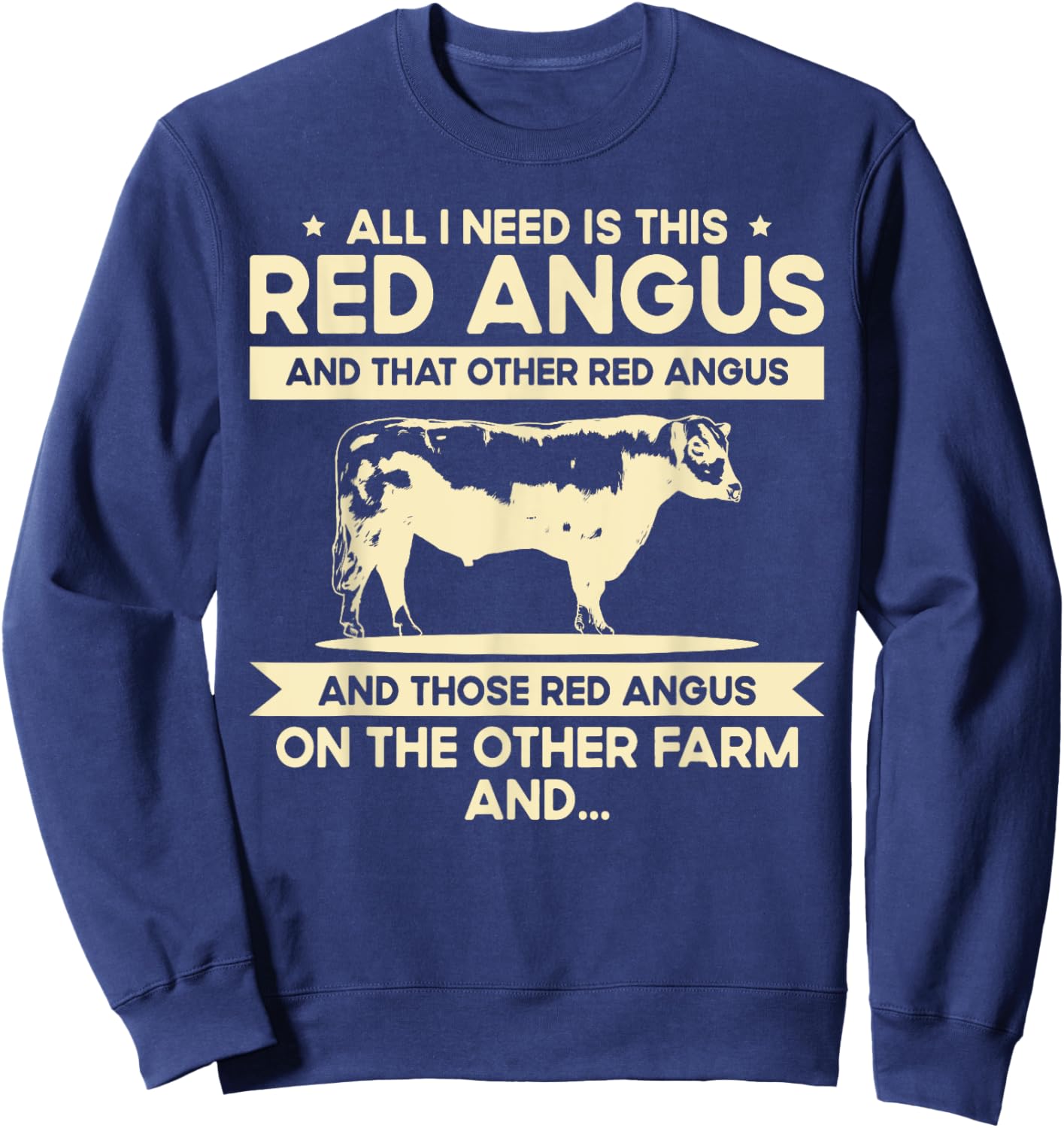 I Need This Cow Breeder - Cattle Farmer Red Angus Sweatshirt - Sweatshirt | Navy