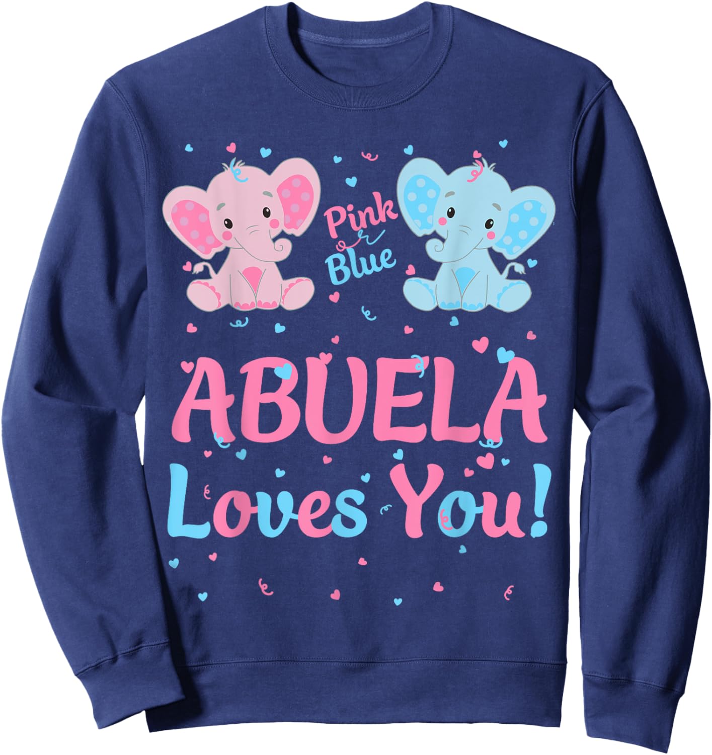 Abuela Gender Reveal Pink or Blue Matching Family Elephant Sweatshirt - Sweatshirt | Navy