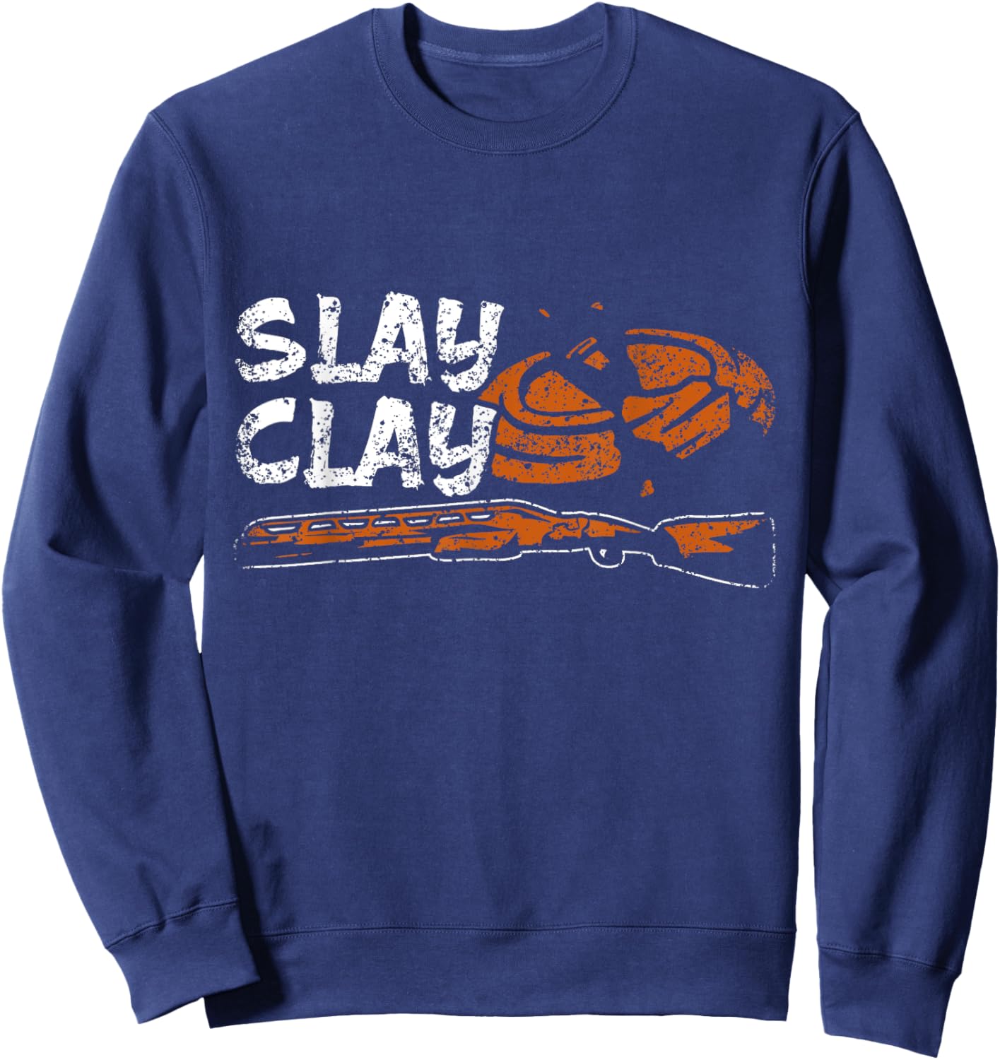 Slay Clay Shotgun Trap Pigeon Pull Clay Shooting Sweatshirt - Sweatshirt | Navy