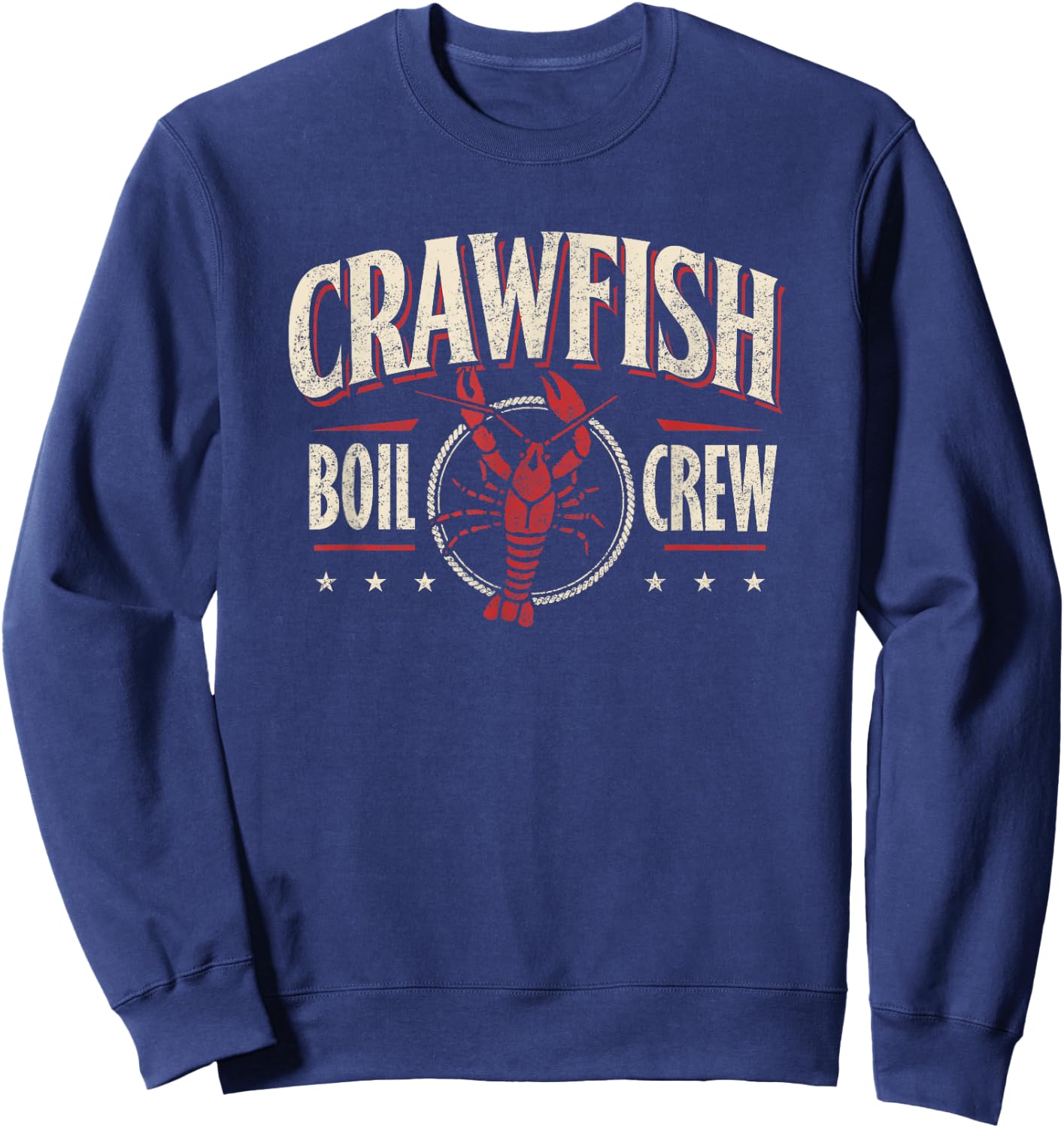 Crawfish Boil Crew Shirt Cajun Season Lover Party Funny Sweatshirt - Sweatshirt | Navy