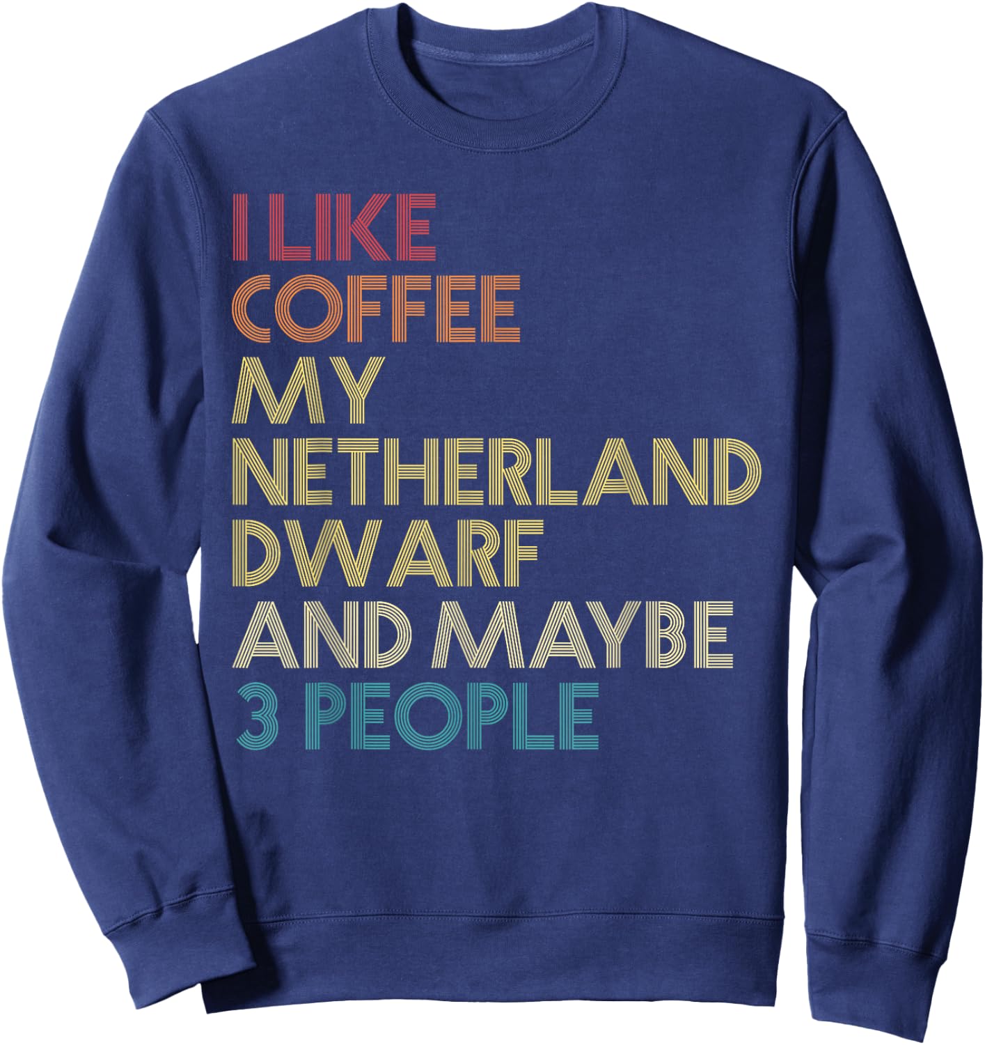 Netherland Dwarf Rabbit Owner Coffee Lover Vintage Retro Sweatshirt - Sweatshirt | Navy