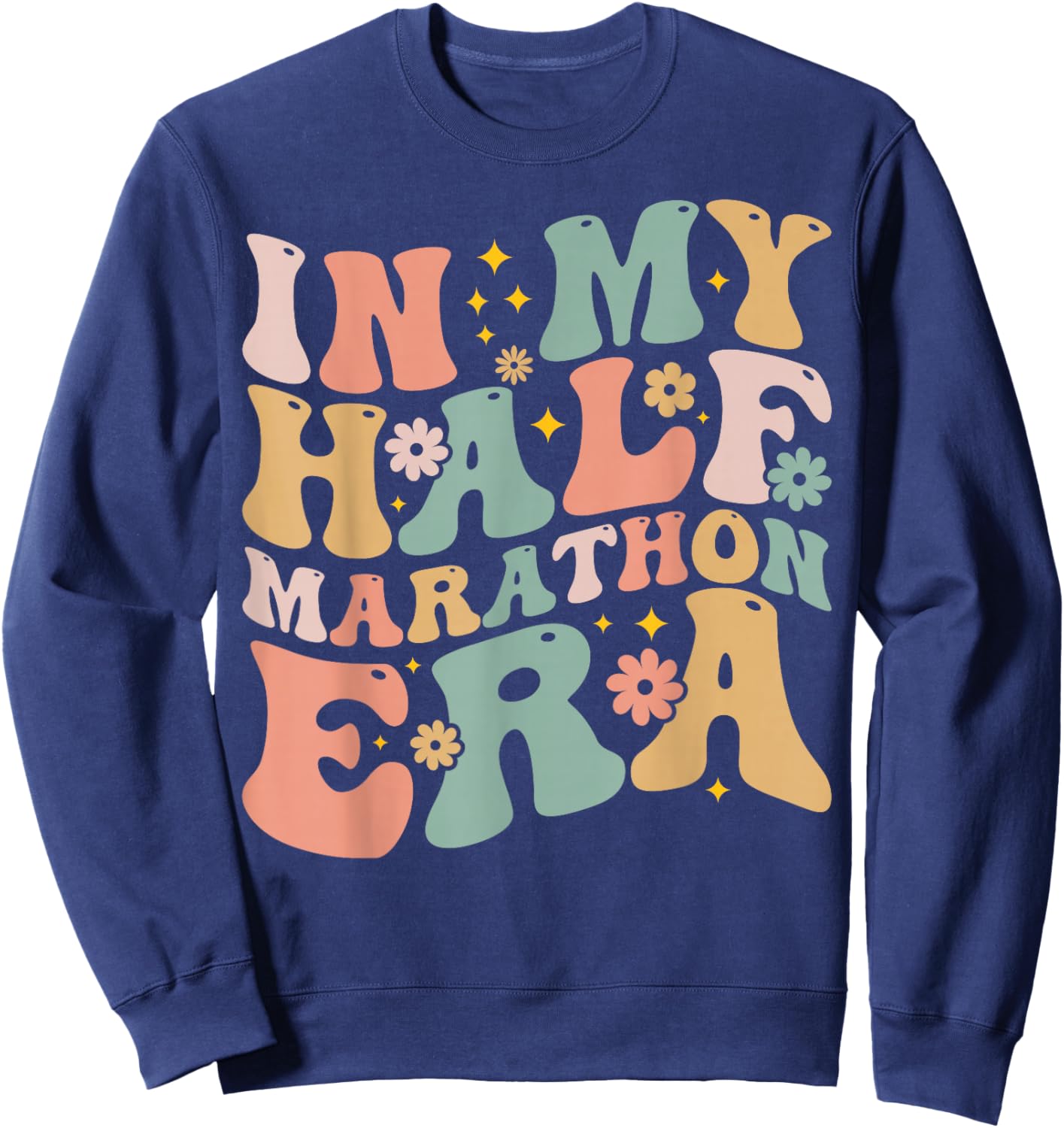 Marathon Running - In My Half Marathon Era Sweatshirt - Sweatshirt | Navy