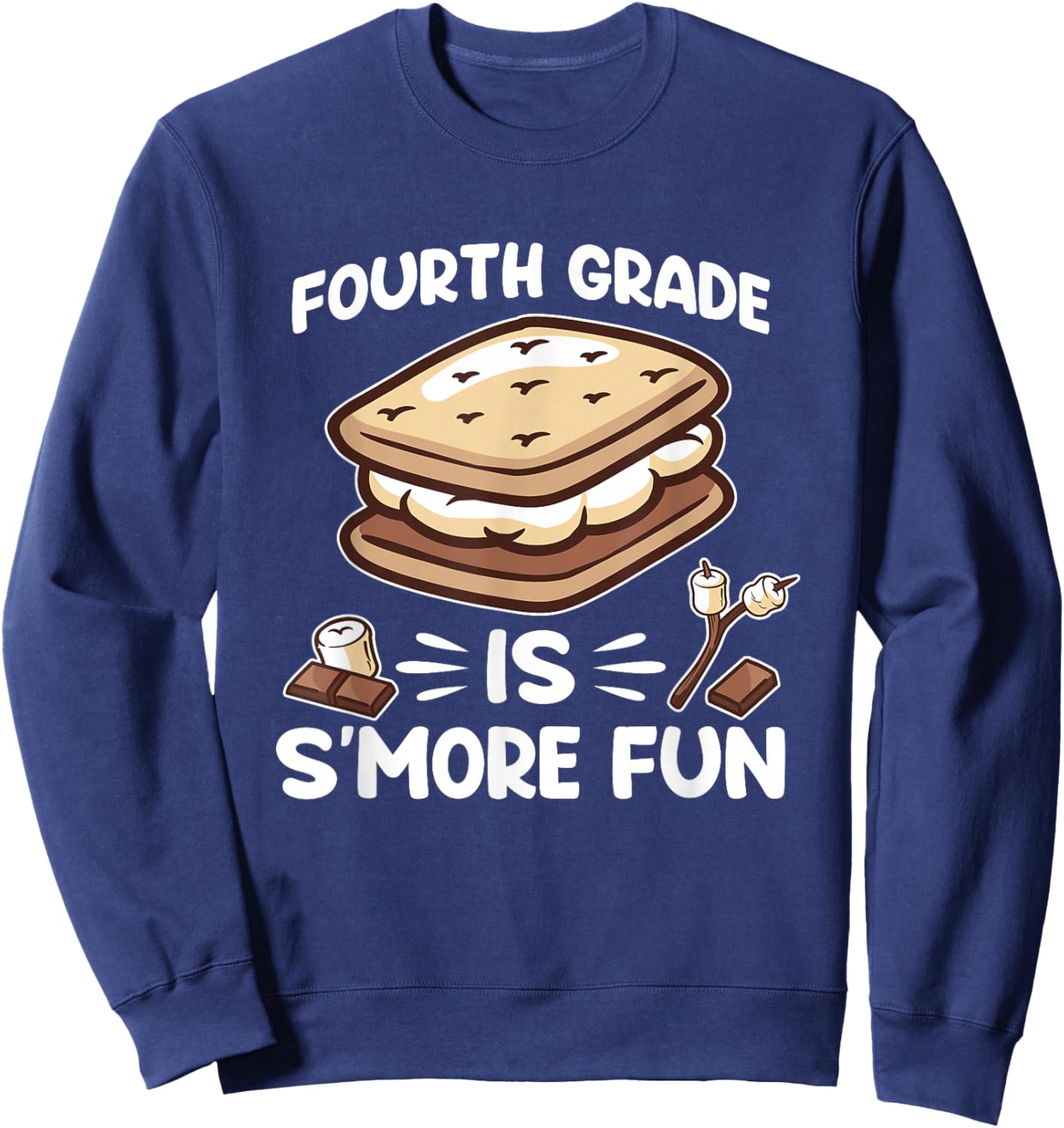 Fourth Grade Is S'more Fun Back To School Teacher Kids Sweatshirt - Sweatshirt | Navy