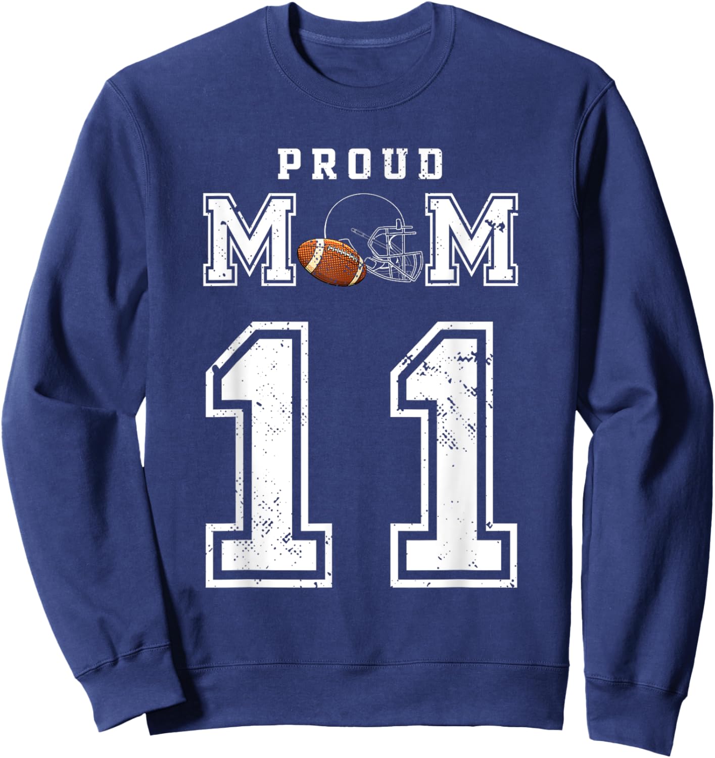 Custom Proud Football Mom Number 11 Personalized Sweatshirt - Sweatshirt | Navy