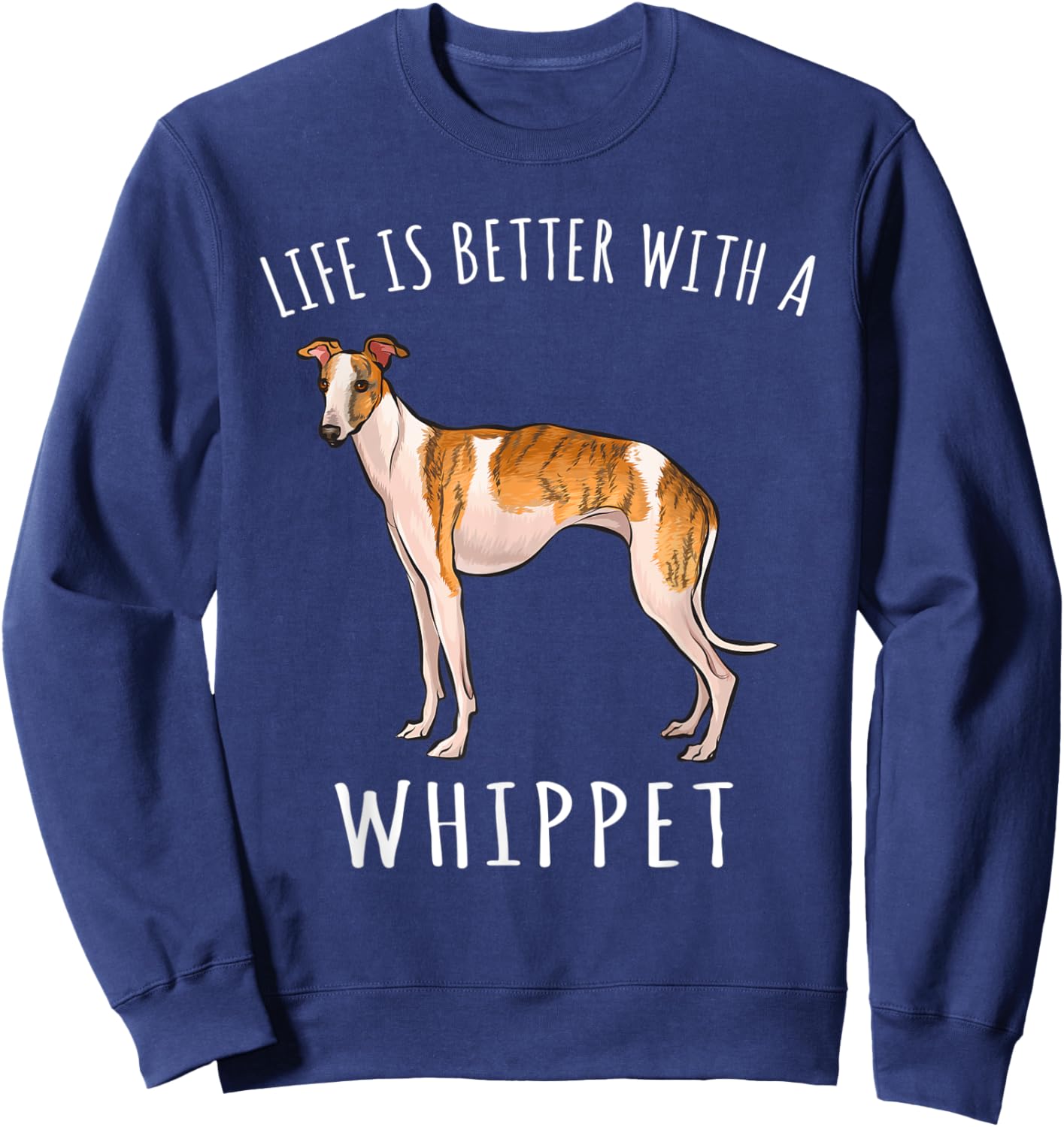 Life Is Better With A Whippet Dog Lover Women Kids Sweatshirt - Sweatshirt | Navy