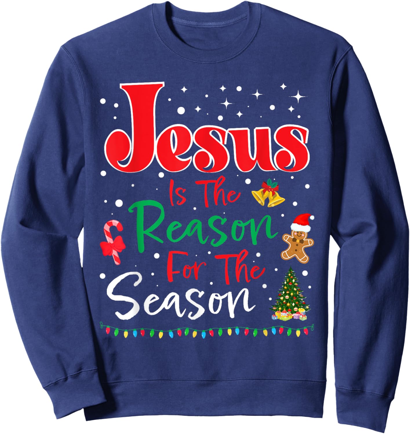 Jesus Is The Reason for The Season Christmas Family Pajamas Sweatshirt - Sweatshirt | Navy