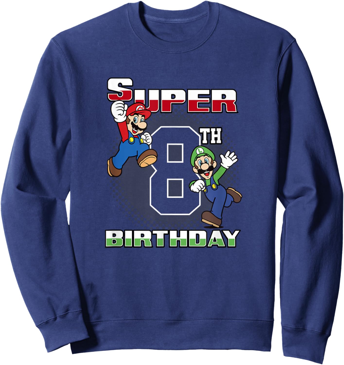 Super Mario Bros Mario & Luigi Super 8th Birthday Sweatshirt - Sweatshirt | Navy