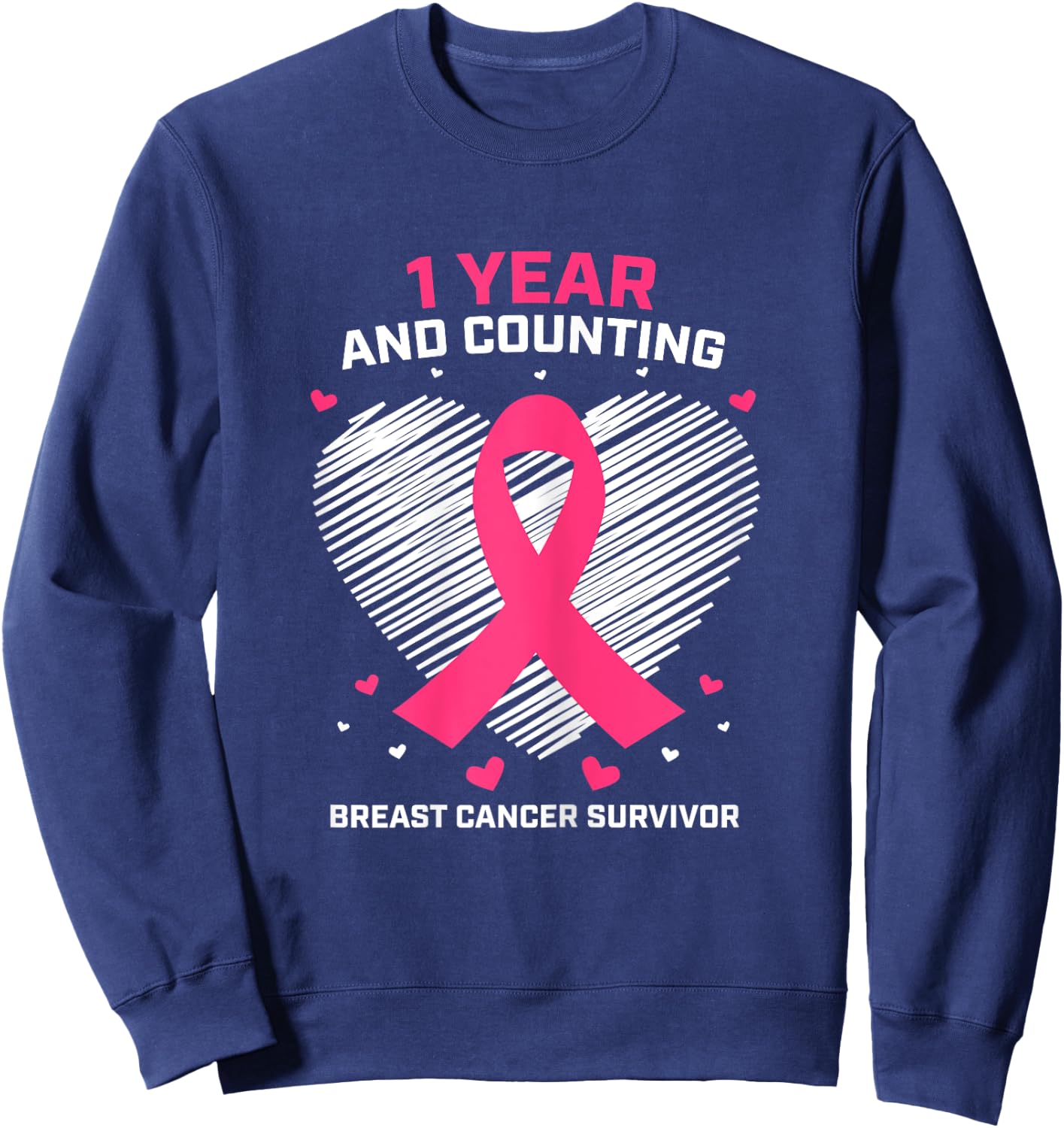 1 Year Cancer Free Pink Breast Cancer Survivor Gifts Women Sweatshirt - Sweatshirt | Navy