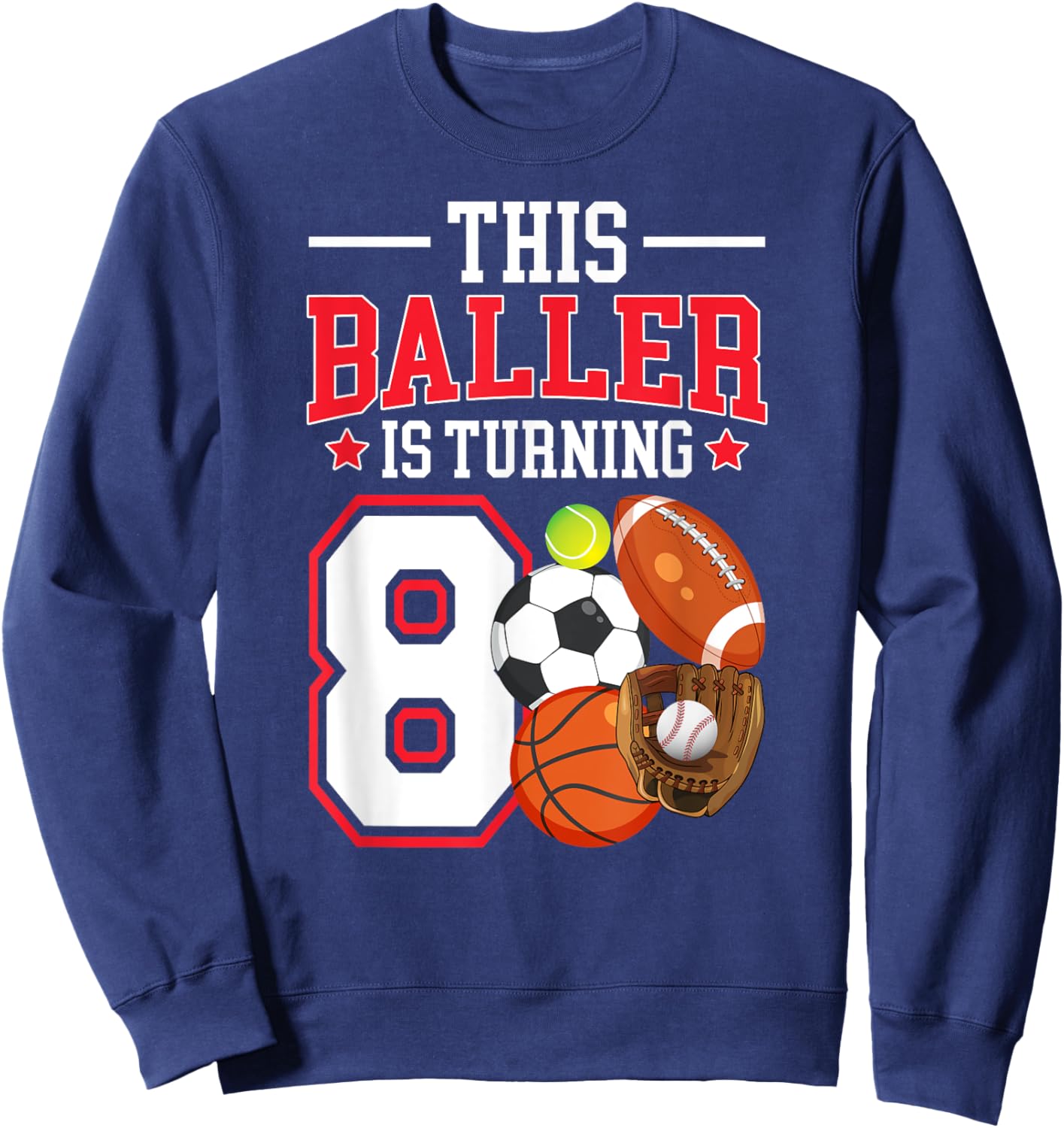 8th Birthday Sports Birthday Theme 8 Year Old Boy Sweatshirt - Sweatshirt | Navy