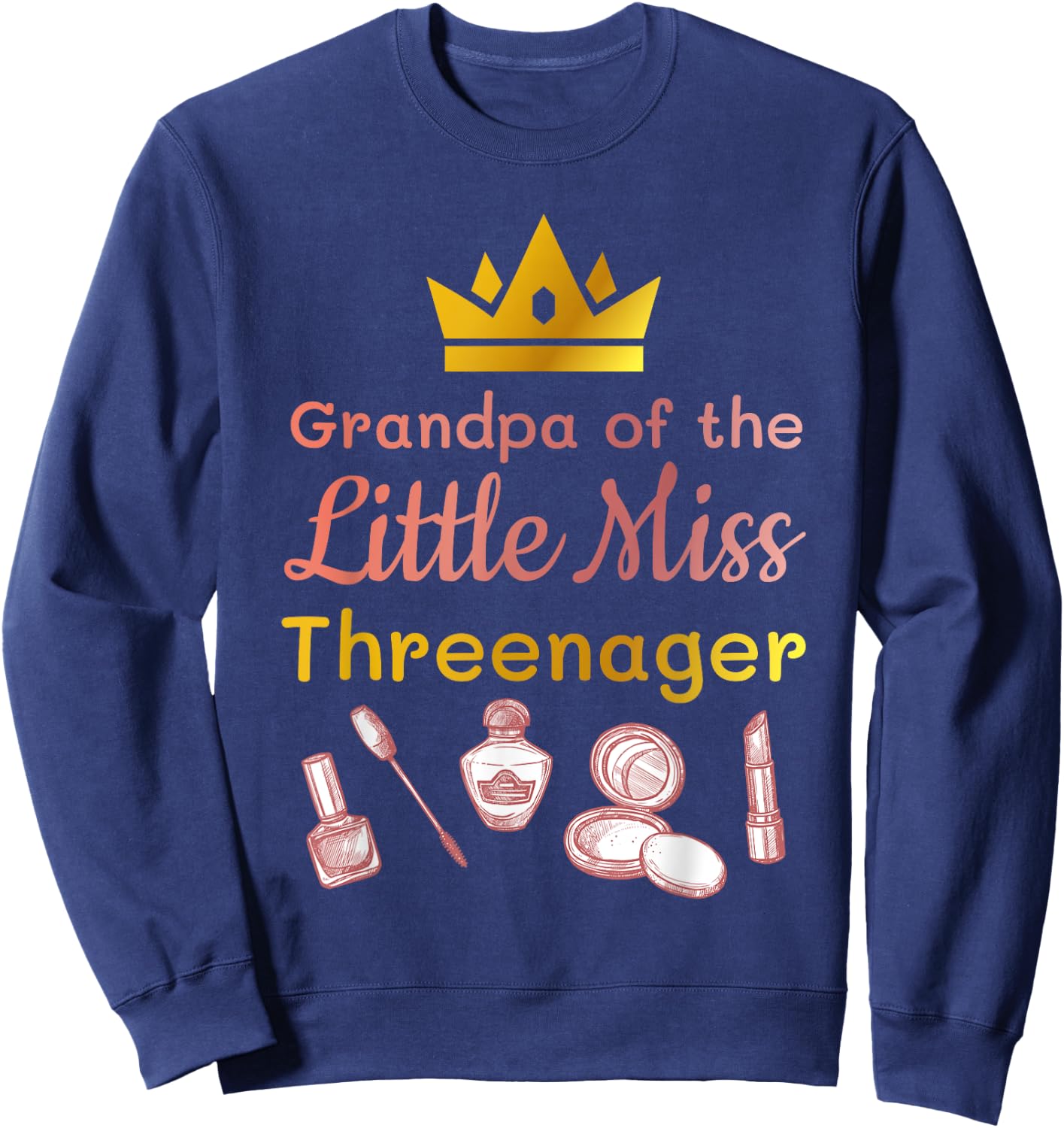 Grandpa of the Miss Threenager Spa 3rd Birthday Party Sweatshirt - Sweatshirt | Navy