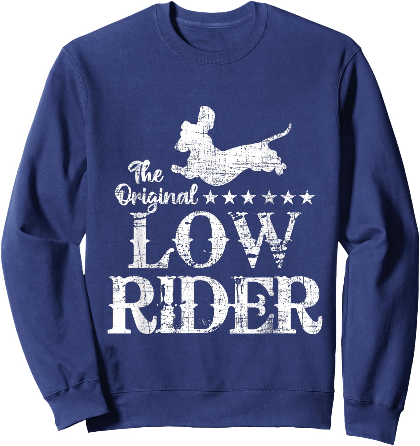 The Original Low Rider - Dachshund Dog Lover Pet Owner Men Women Kids Sweatshirt - Sweatshirt | Navy
