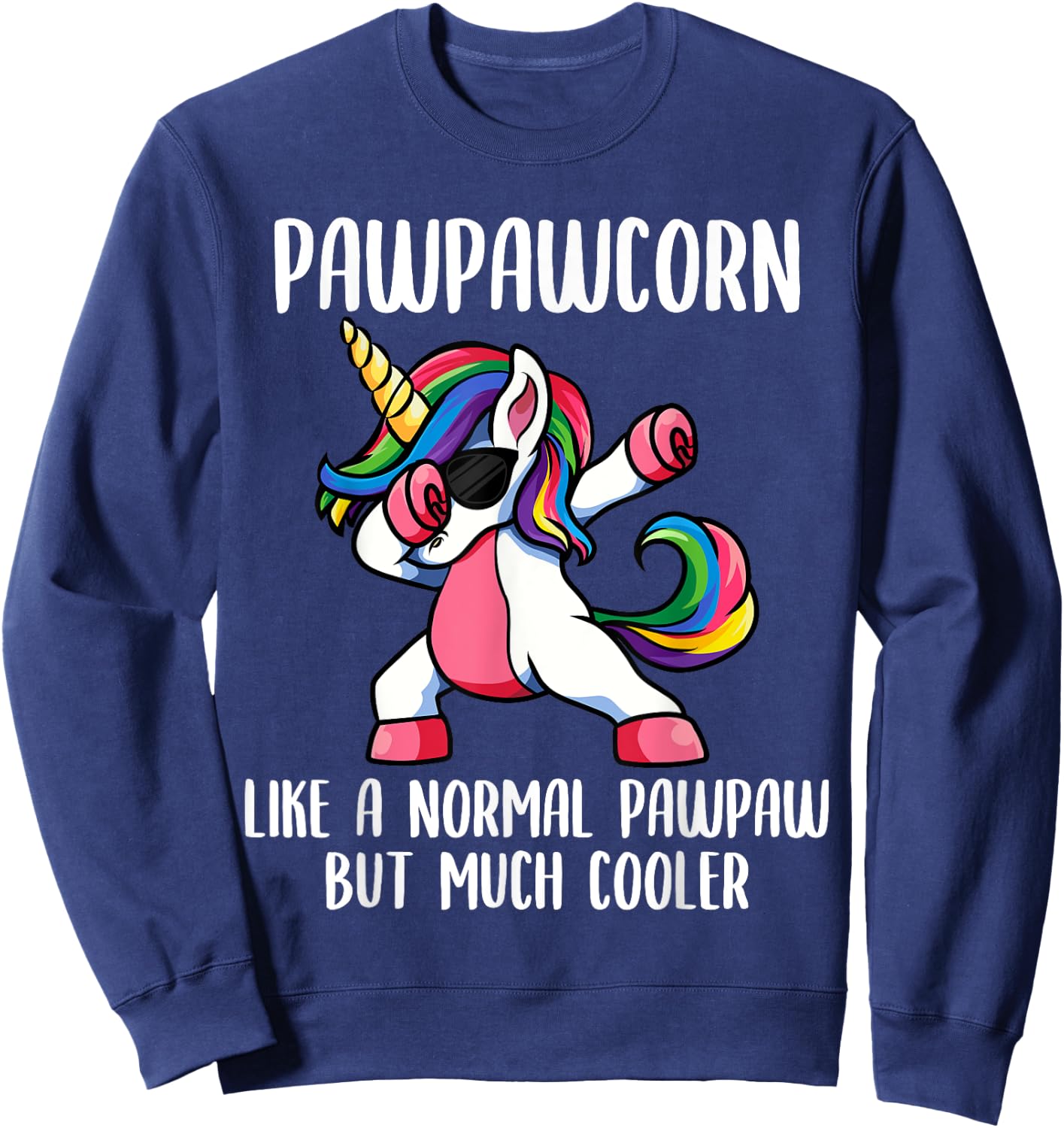 Unicorn Pawpaw Girl Clothes, PawpawCorn Cute Sweatshirt - Sweatshirt | Navy