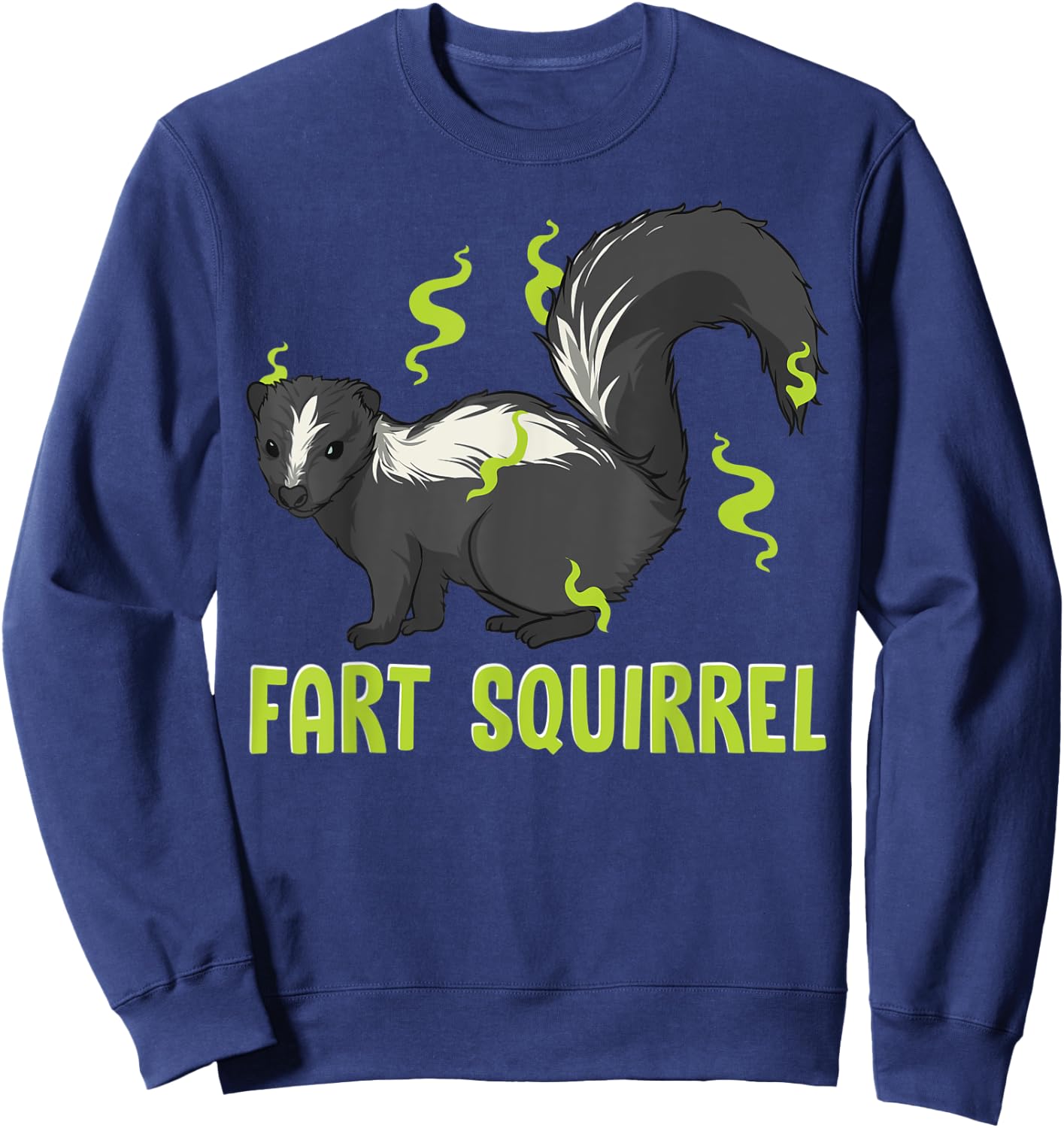 Funny Animal Shirts For Kids Adults FART SQUIRREL Sweatshirt - Sweatshirt | Navy