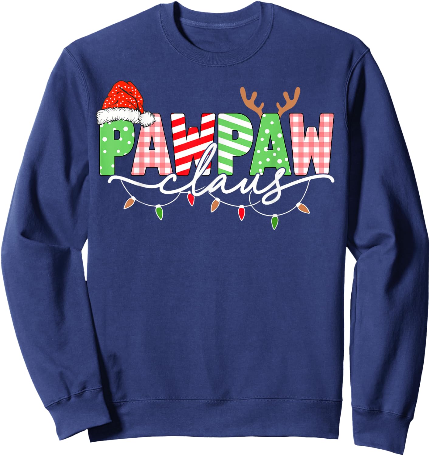 Pawpaw Claus Christmas Lights Santa Hat Family Matching Sweatshirt - Sweatshirt | Navy