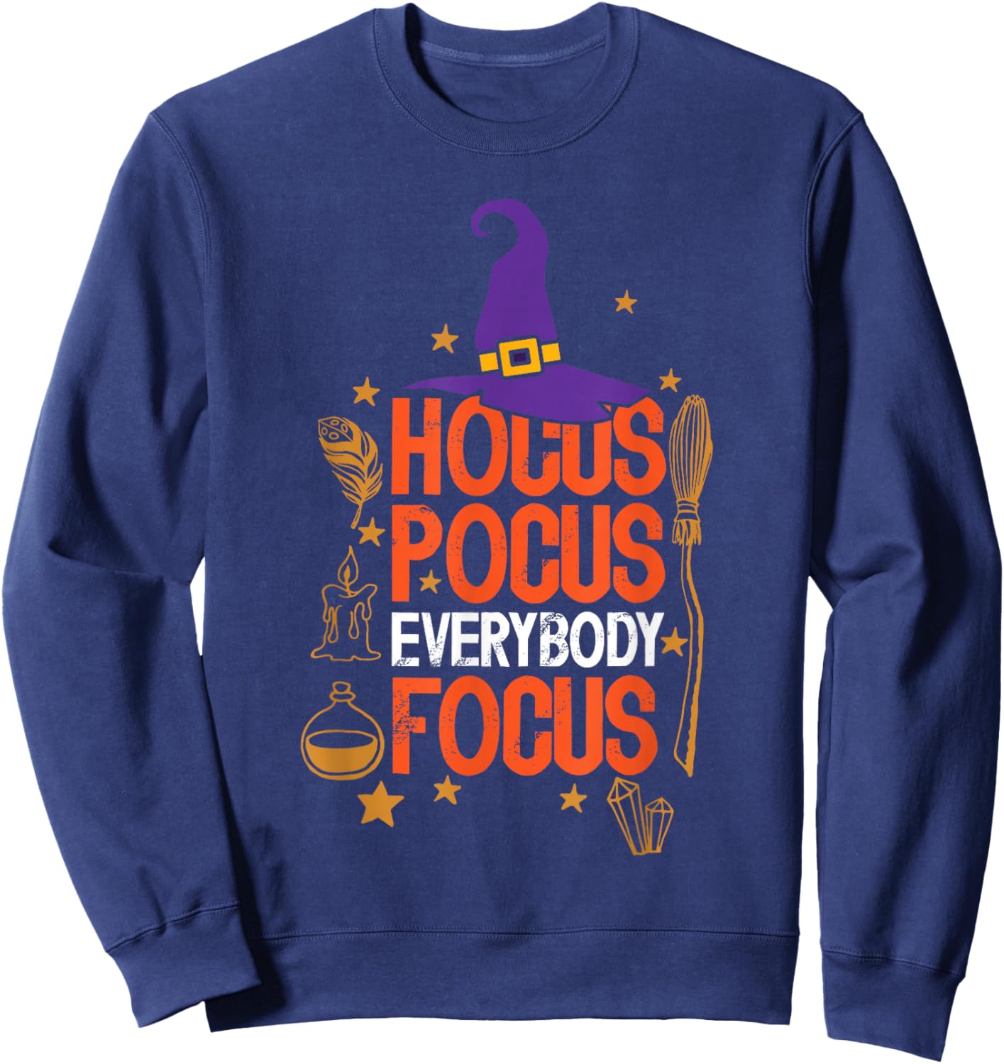 Witchy Halloween Hocus Pocus Everybody Focus Teacher Pumpkin Sweatshirt - Sweatshirt | Navy